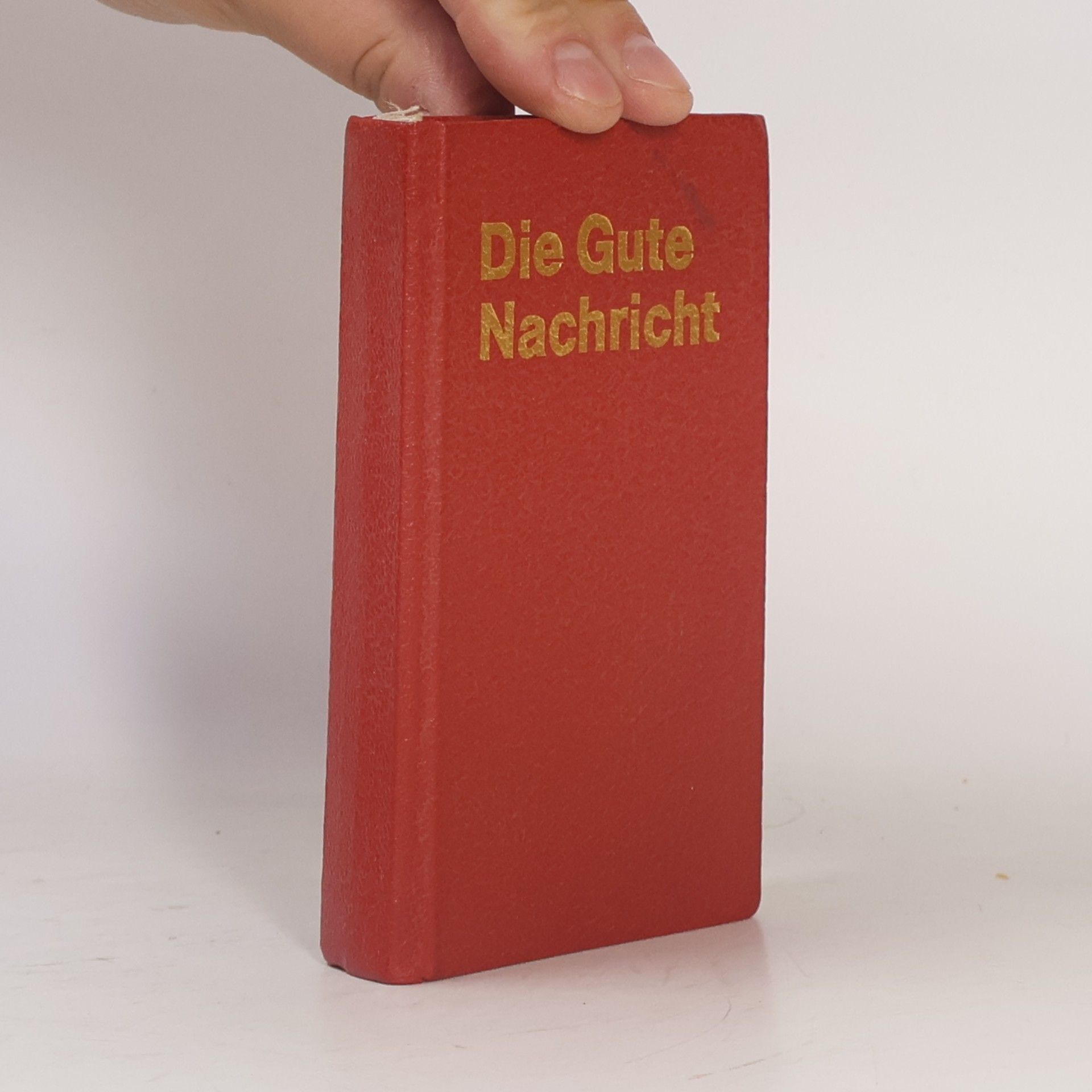 Various authors Die Gute Nachricht