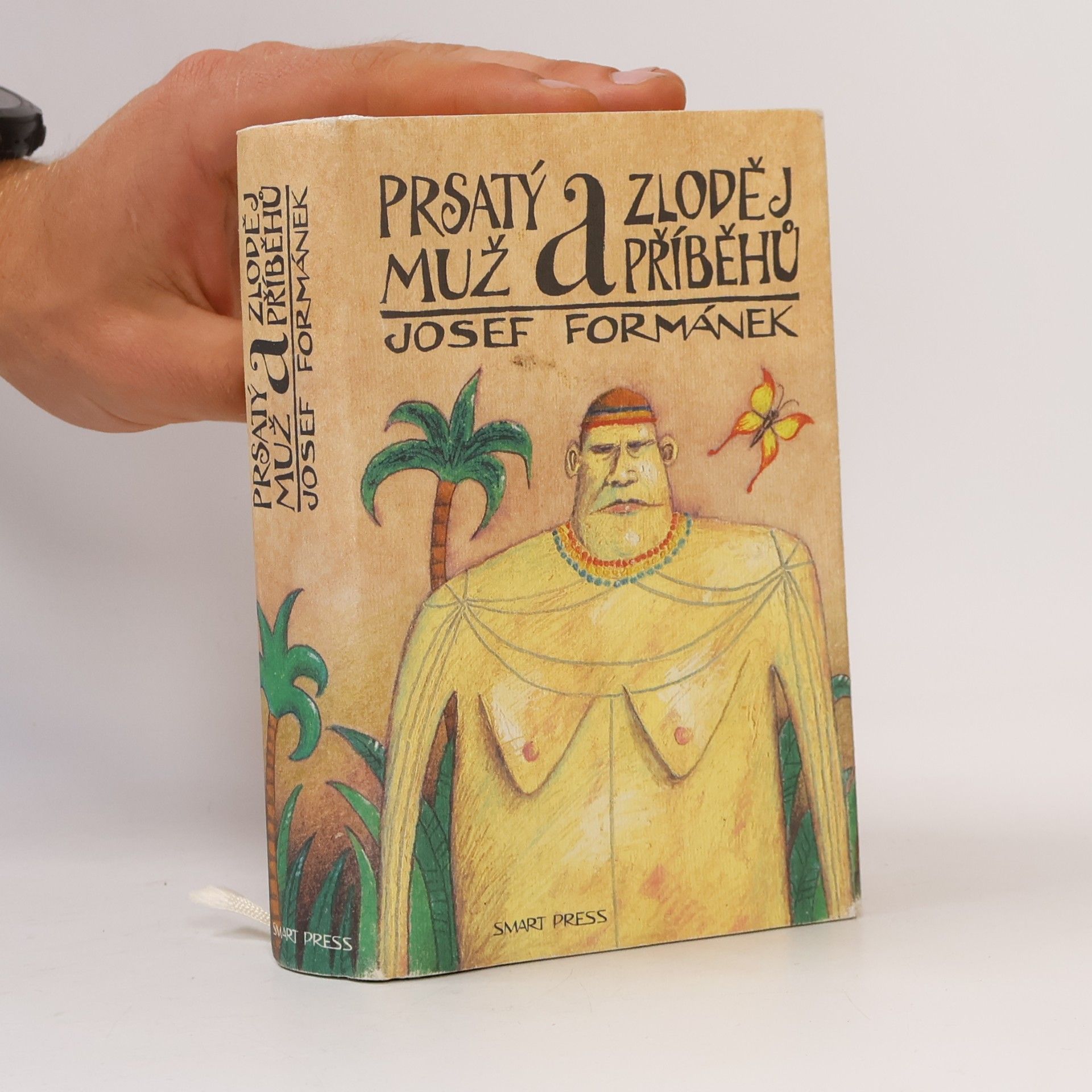 Josef Formánek Prsatý muž a zloděj příběhů