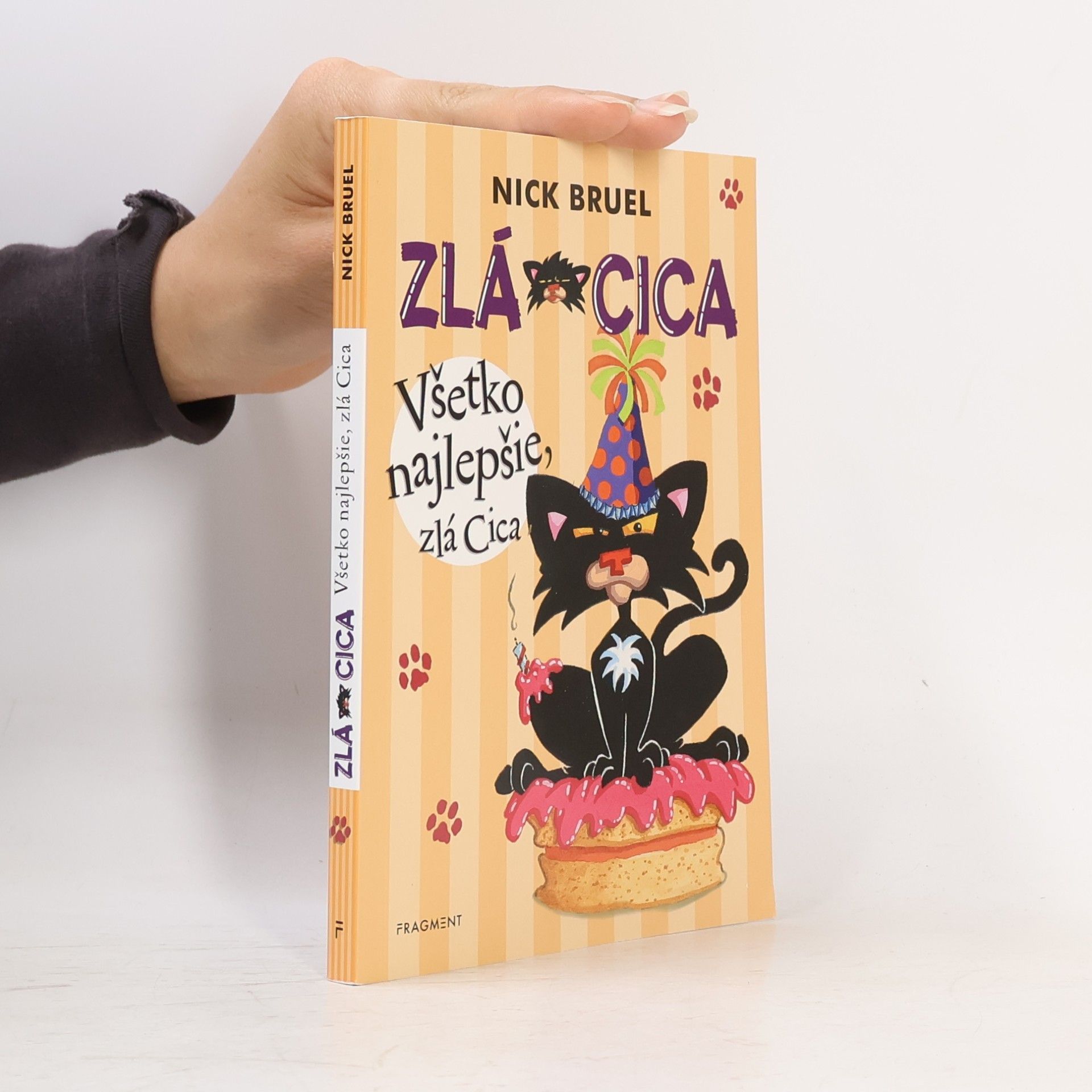 Nick Bruel Všetko najlepšie, zlá Cica