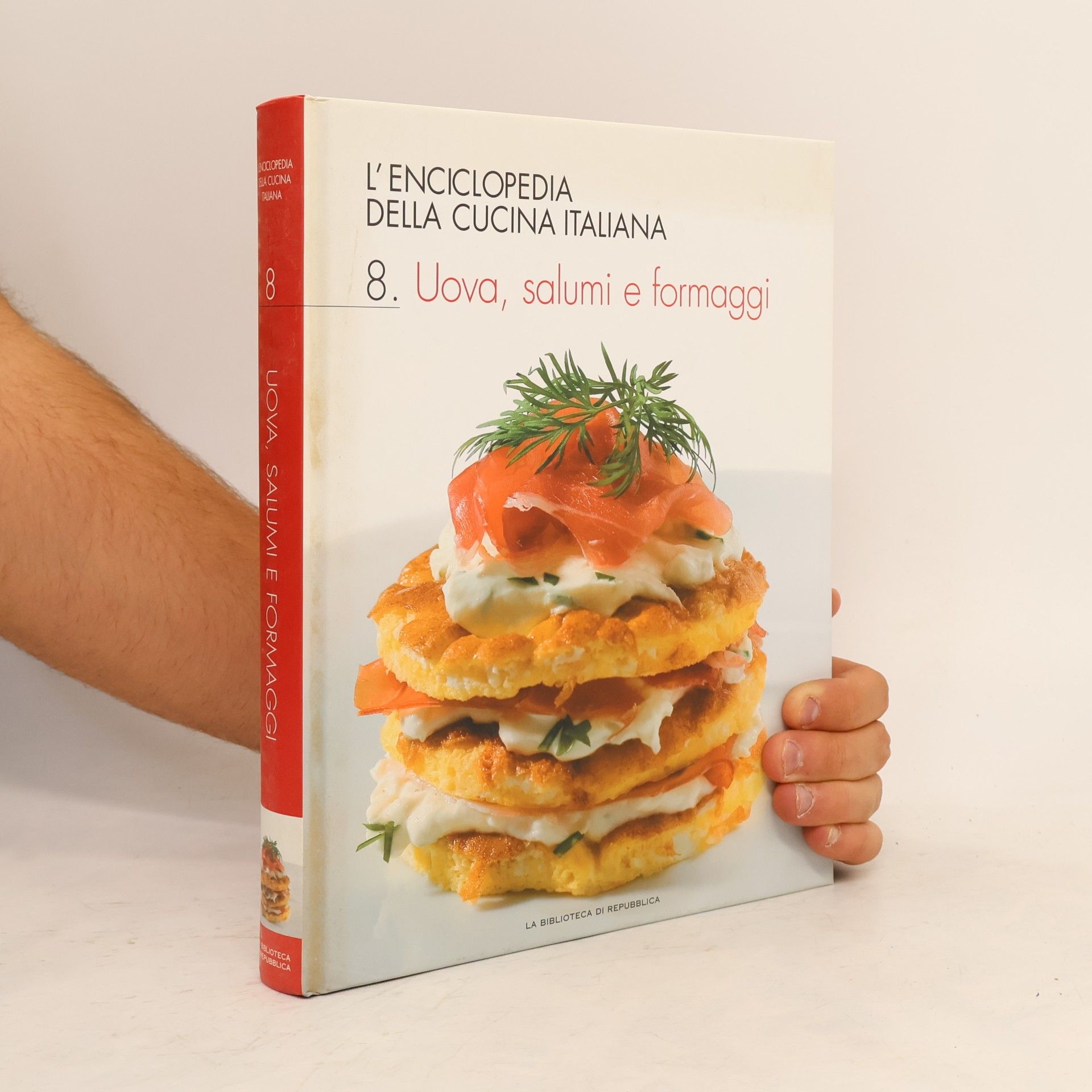 Kolektiv autorů L'enciclopedia della cucina italiana 8. Uova, salumi e formaggi