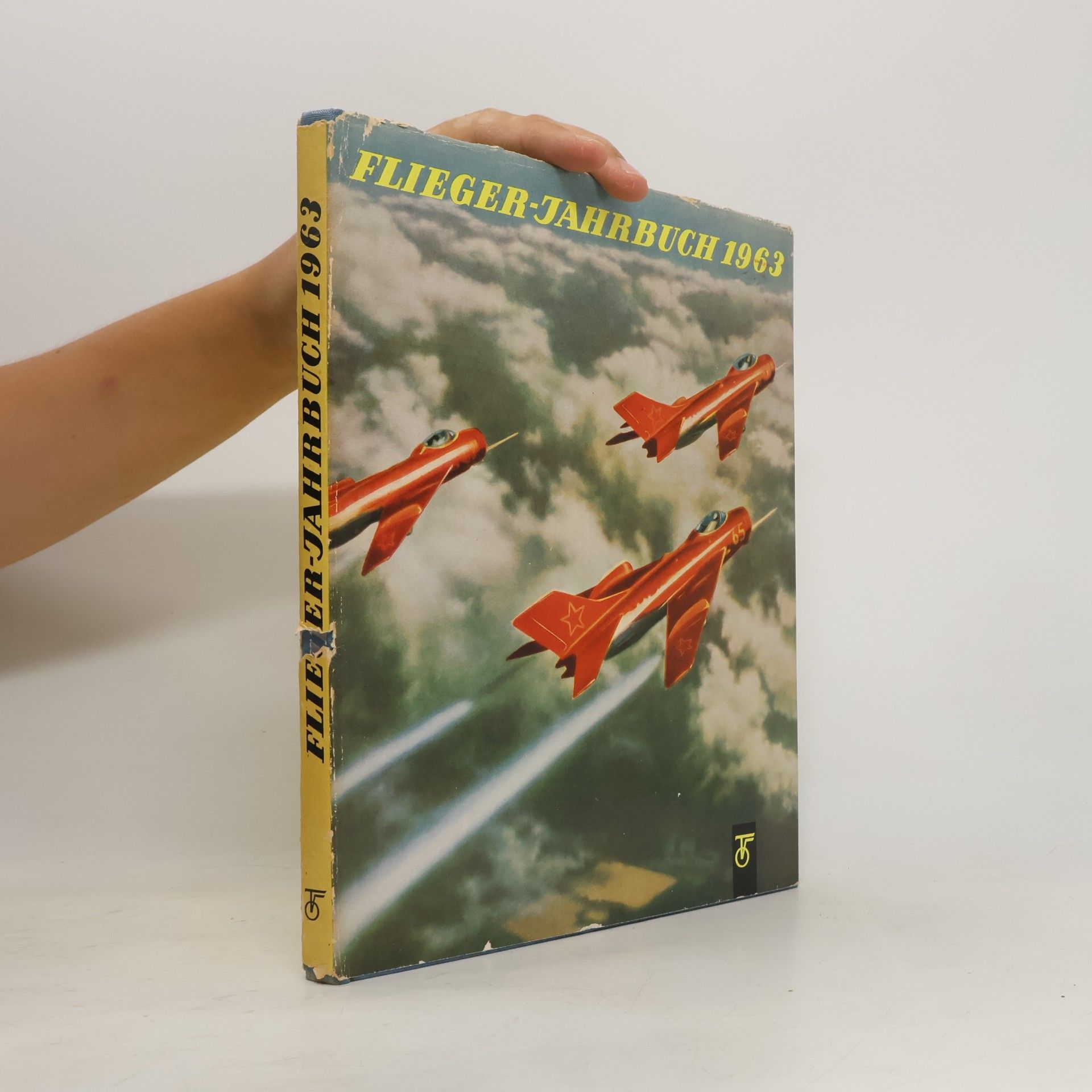 Autorenkollektiv Flieger-Jahrbuch 1963