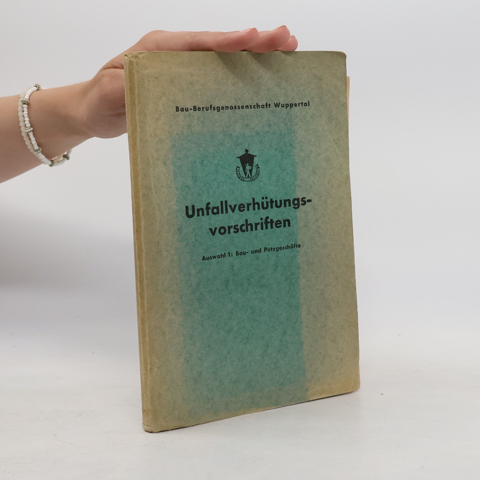 kolektiv Unfallverhütungsvorschriften