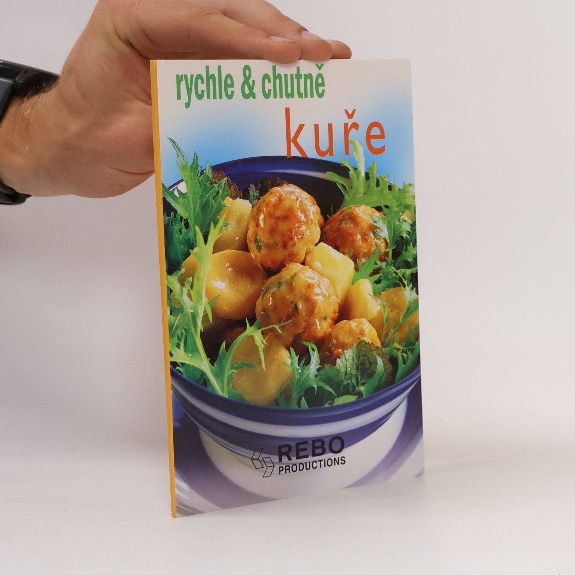 Autorenkollektiv Kuře - rychle & chutně
