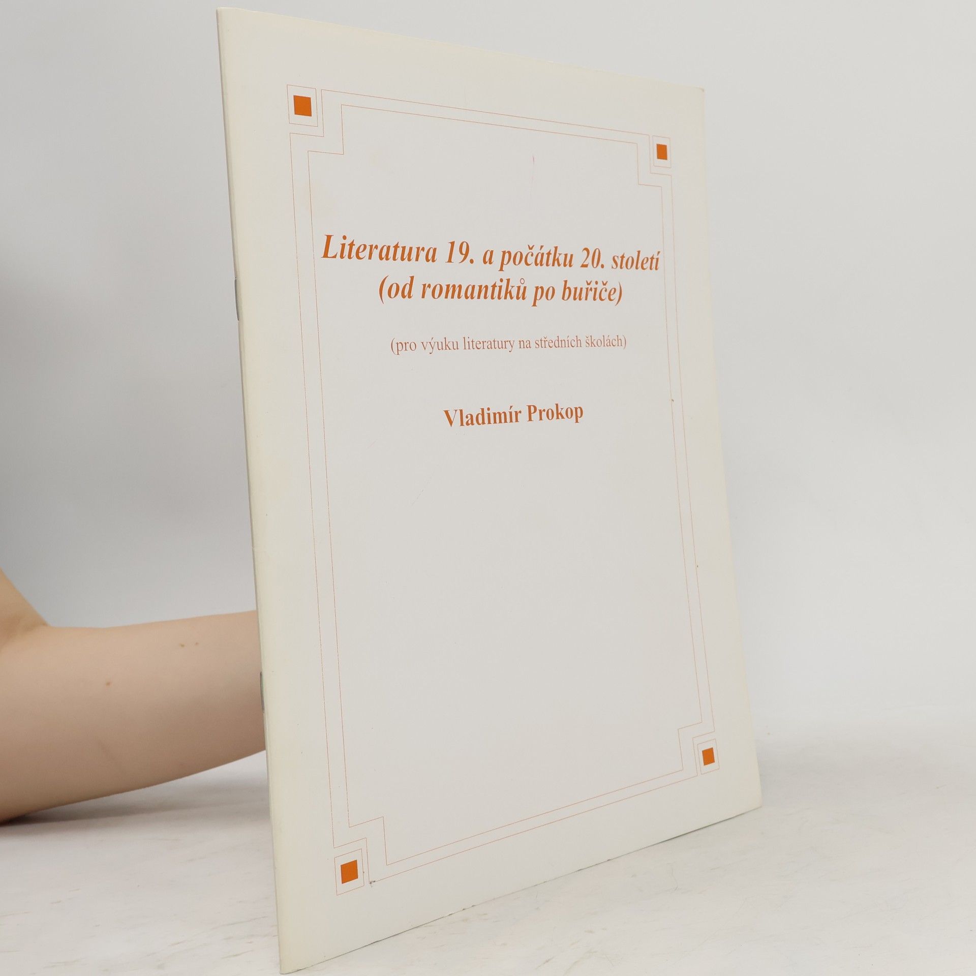 Vladimír Prokop Literatura 19. a počátku 20. století