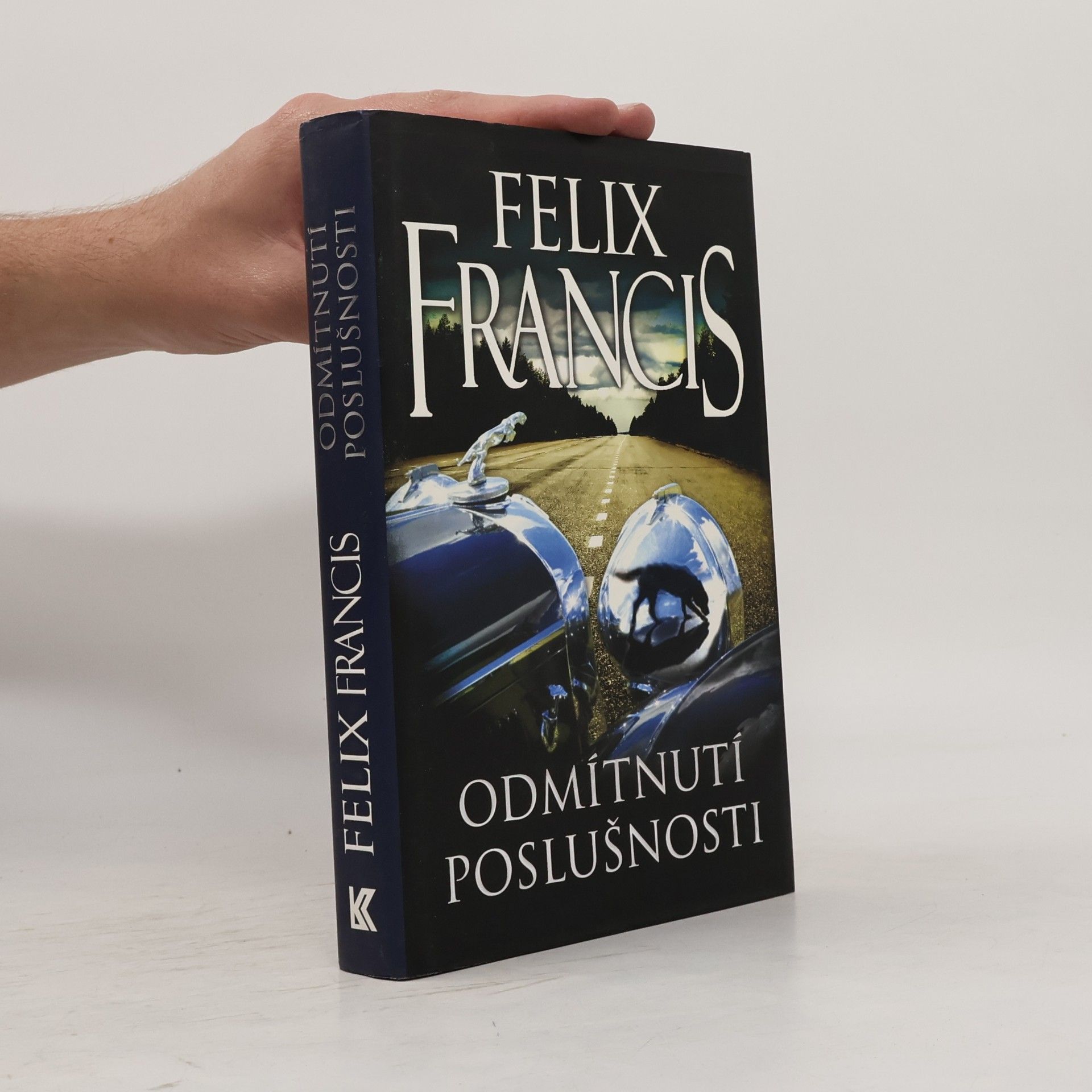 Felix Francis Odmítnutí poslušnosti