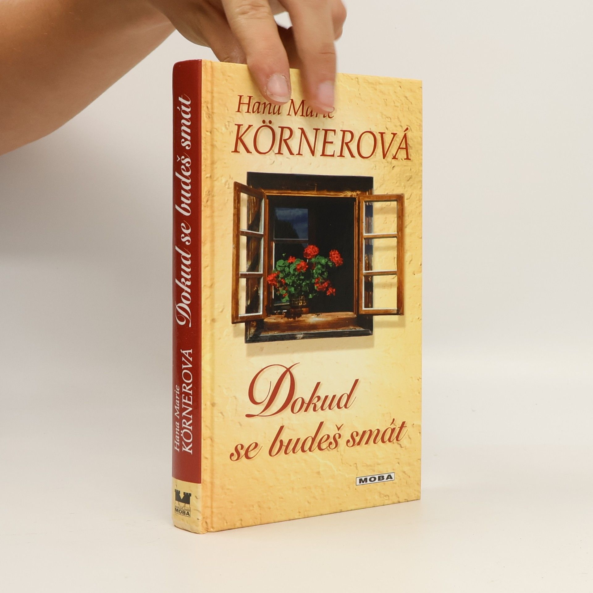 Hana Marie Körnerová Dokud se budeš smát