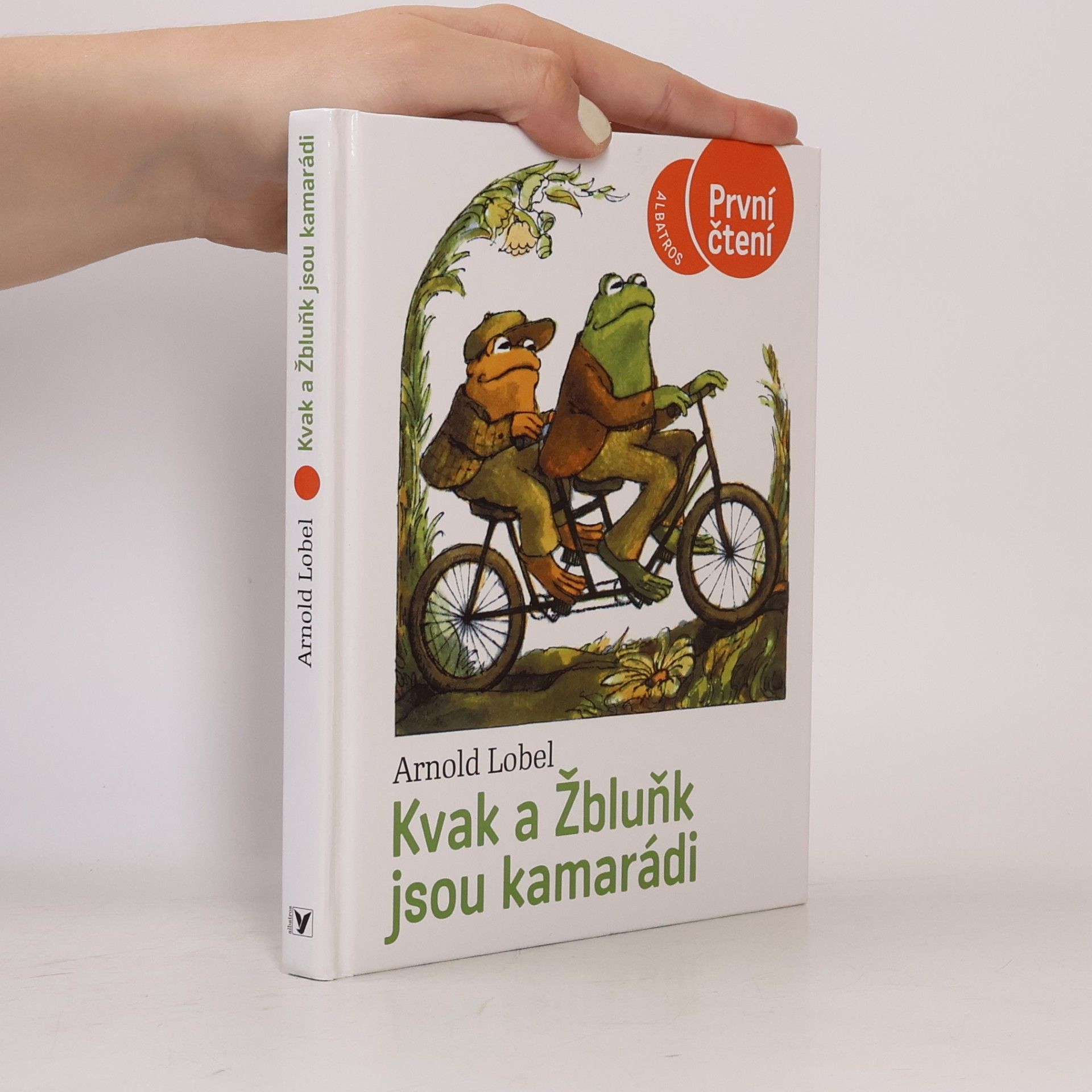 Arnold Lobel Kvak a Žbluňk jsou kamarádi