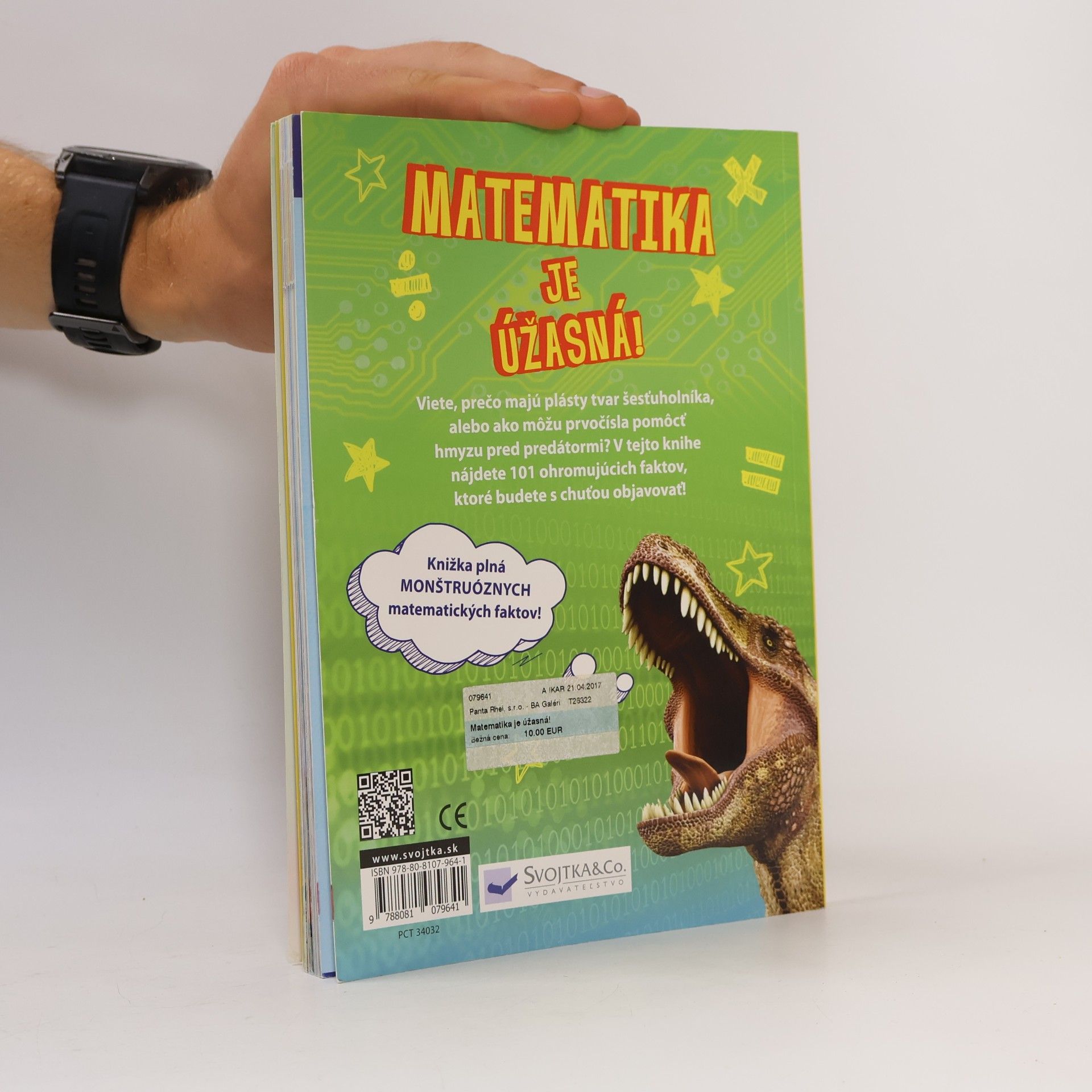 Sean Connolly Matematika je úžasná! 101 neuveritel'ných vecí, ktoré by malo poznať každé dieťa