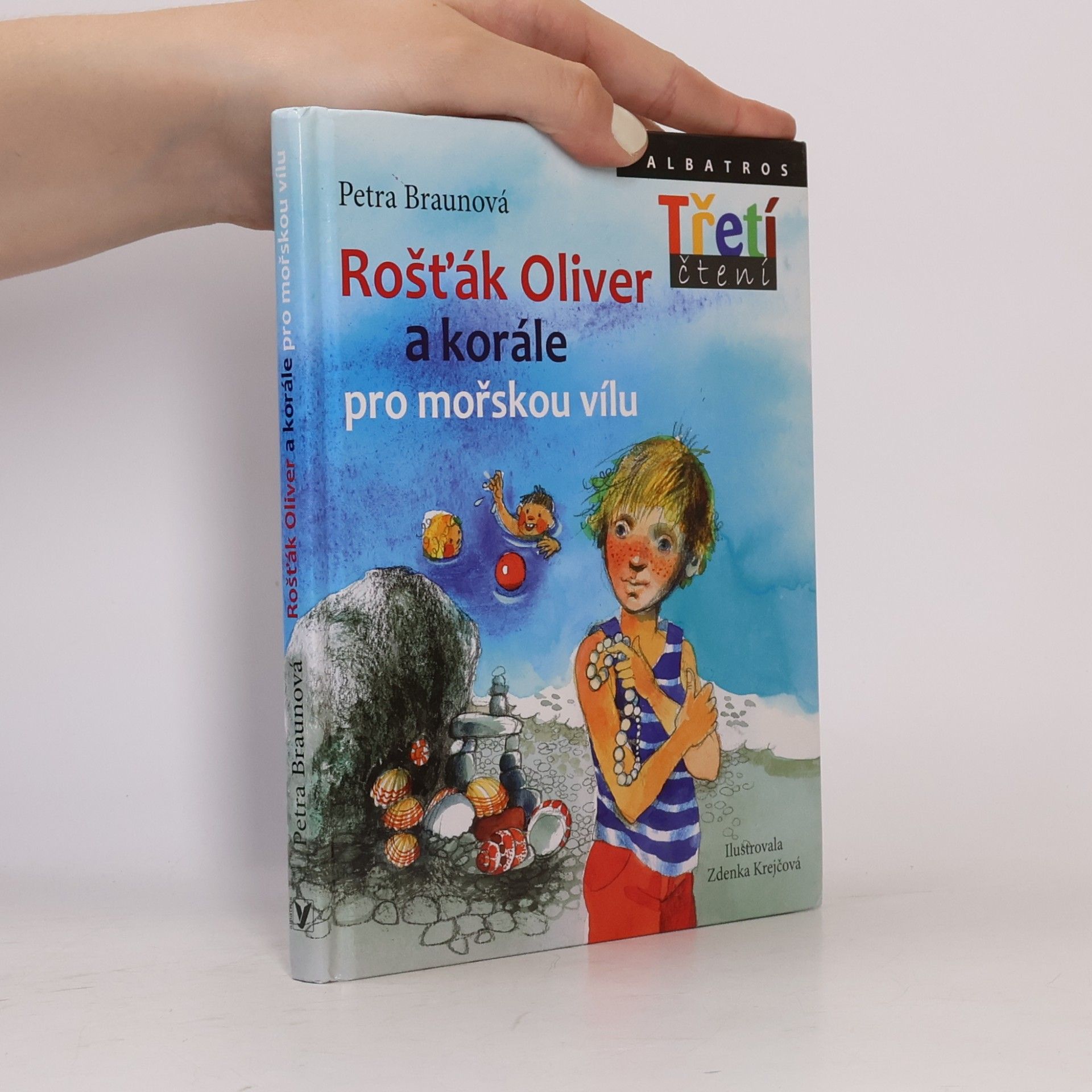 Petra Braun Groh Rošťák Oliver a korále pro mořskou vílu