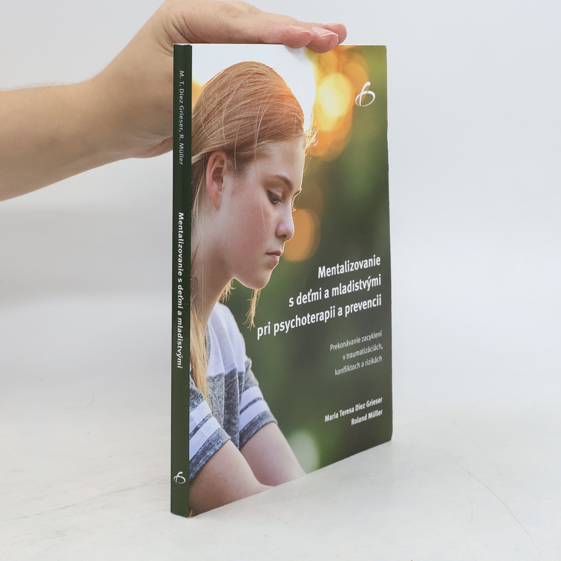 Mentalizovanie s det'mi a mladistvými pri psychoterapii a prevencii