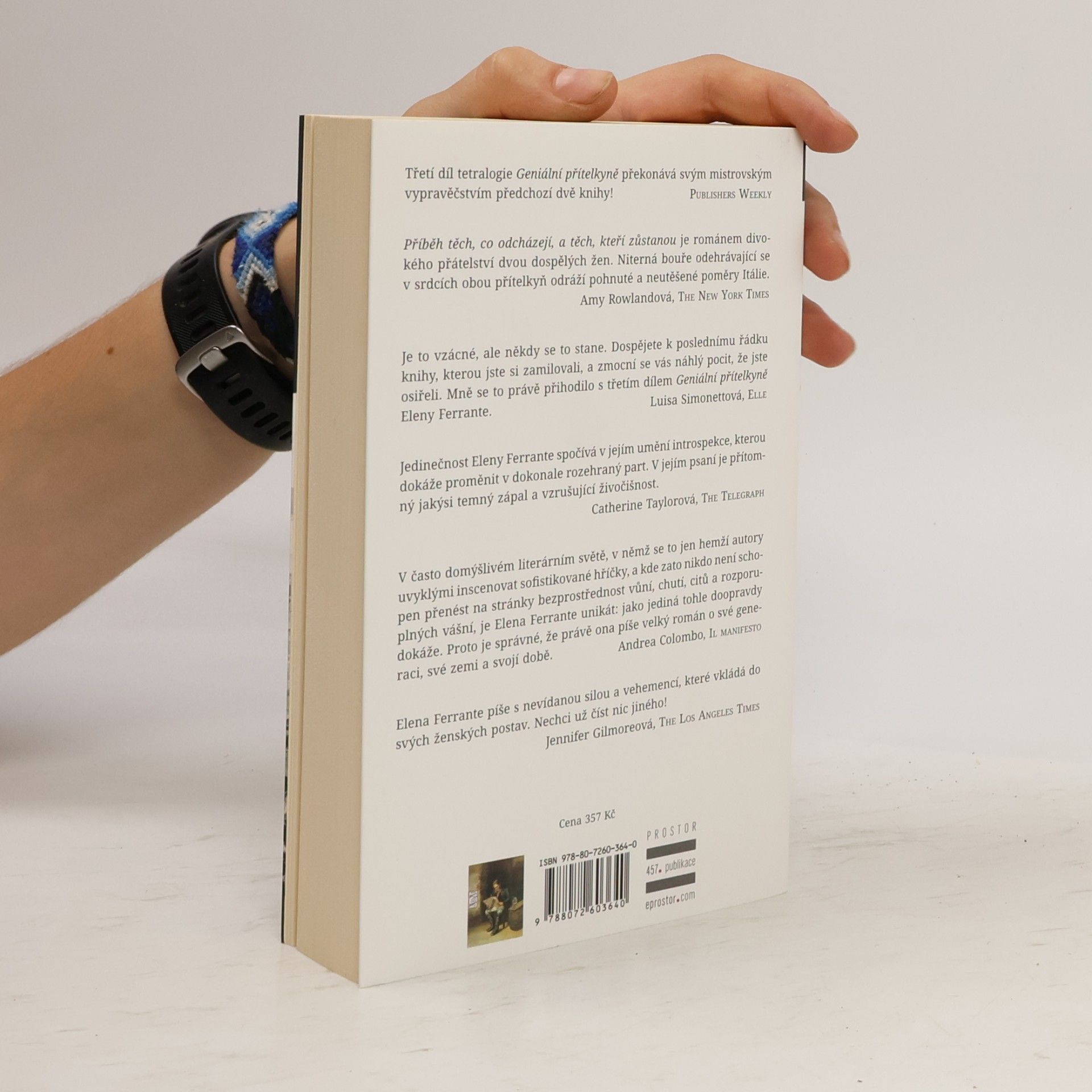 Elena Ferrante Geniální přítelkyně 3. Příběh těch, co odcházejí, a těch, kteří zůstanou