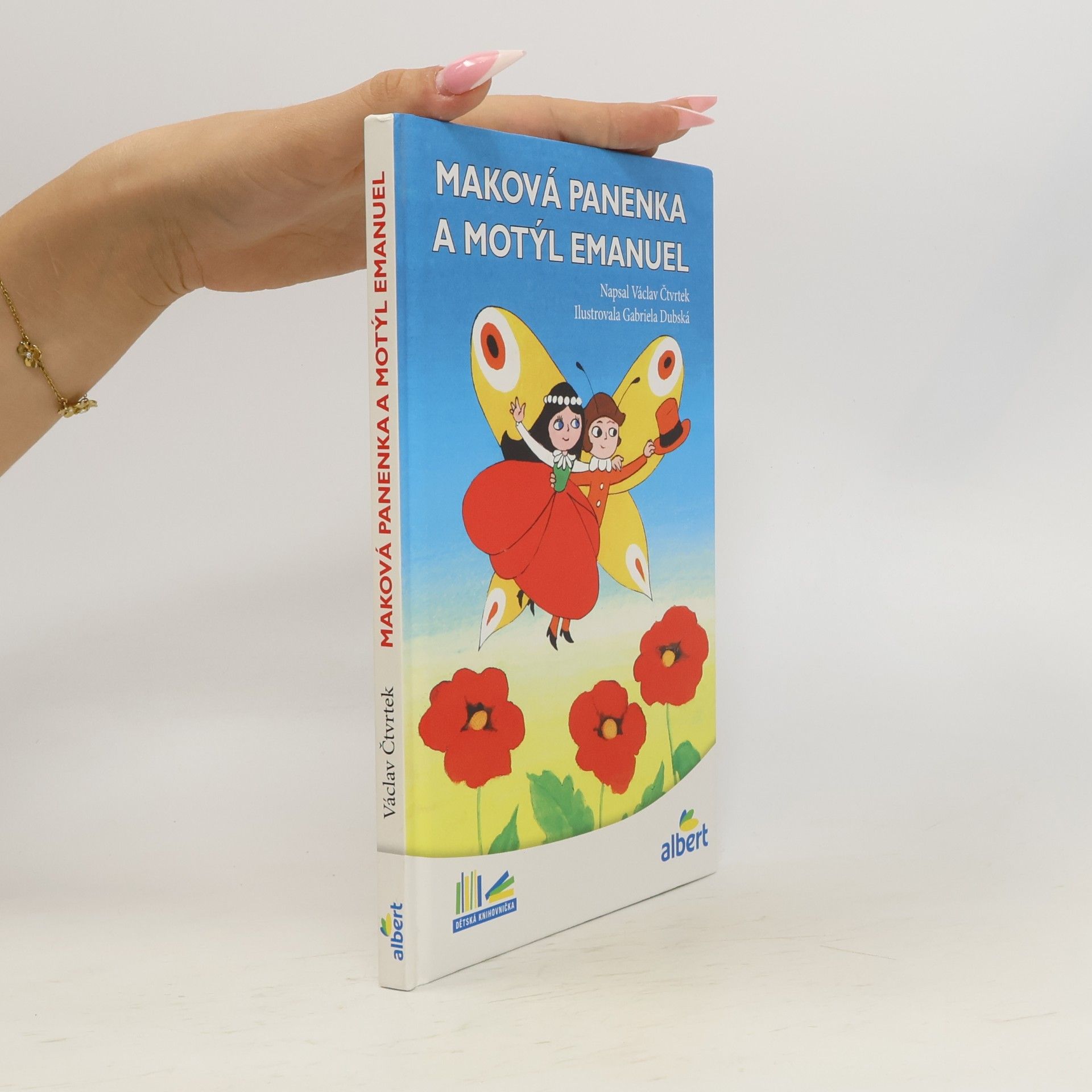 Václav Čtvrtek Maková panenka a motýl Emanuel