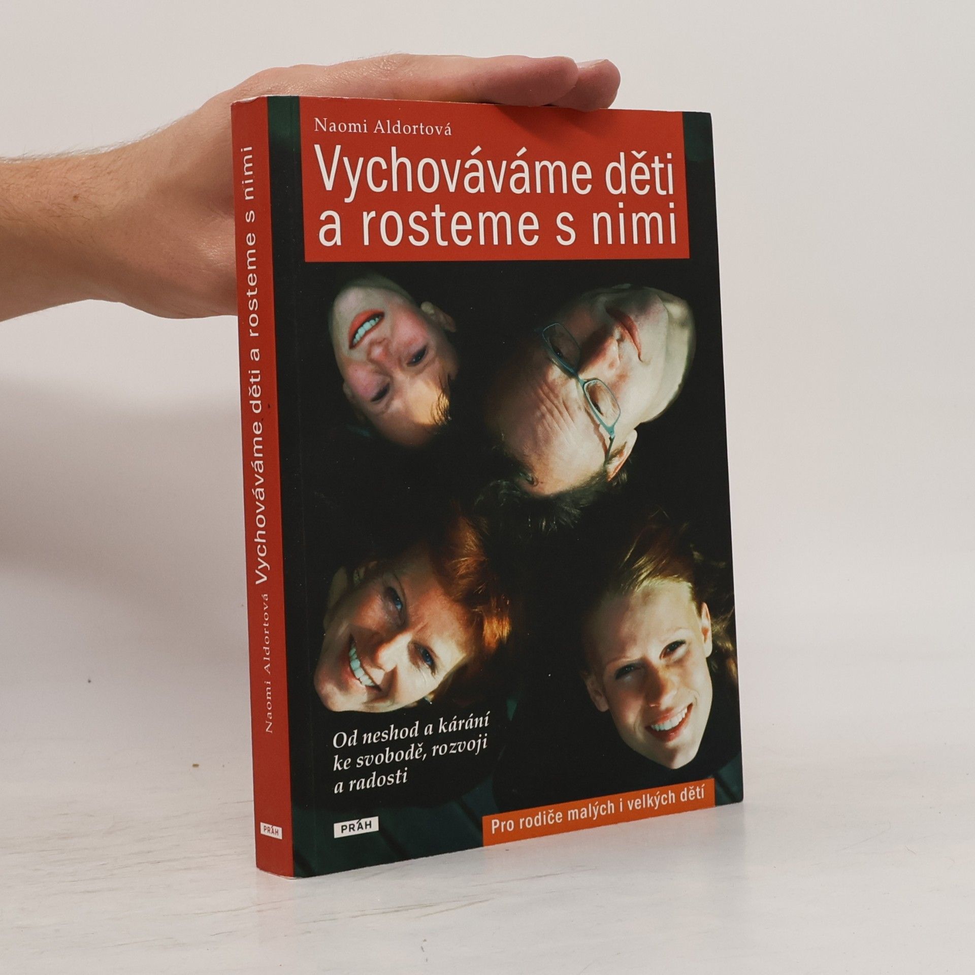Naomi Aldort Vychováváme děti a rosteme s nimi