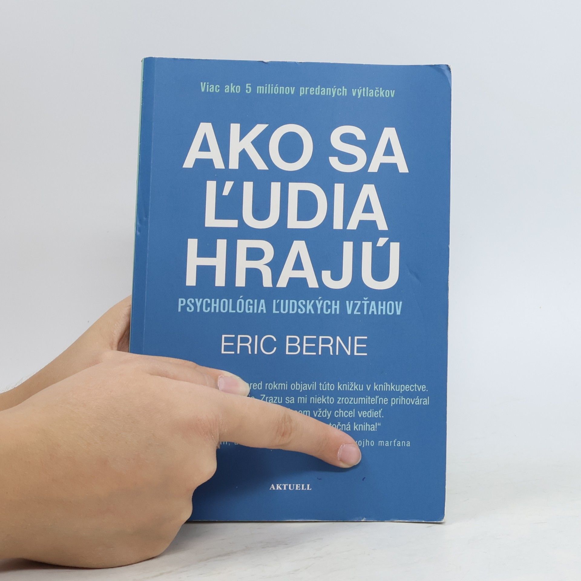 Eric Berne Ako sa ľudia hrajú
