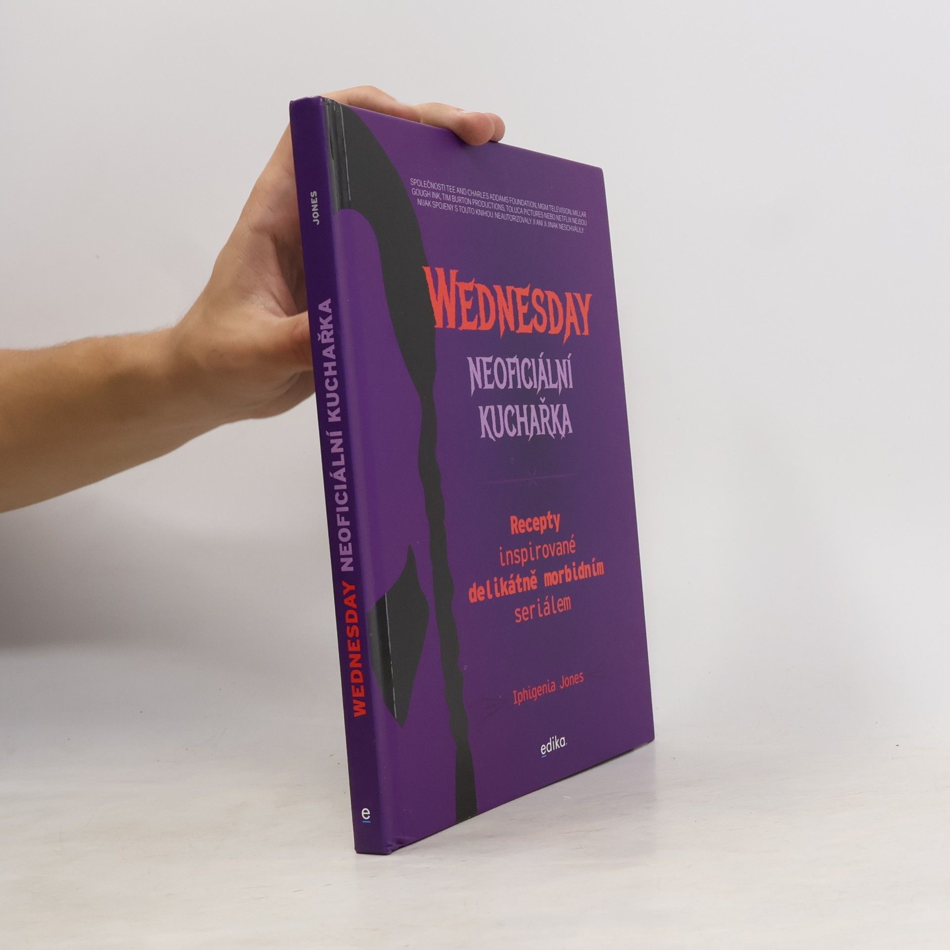 Iphigenia Jones Wednesday: Neoficiální kuchařka