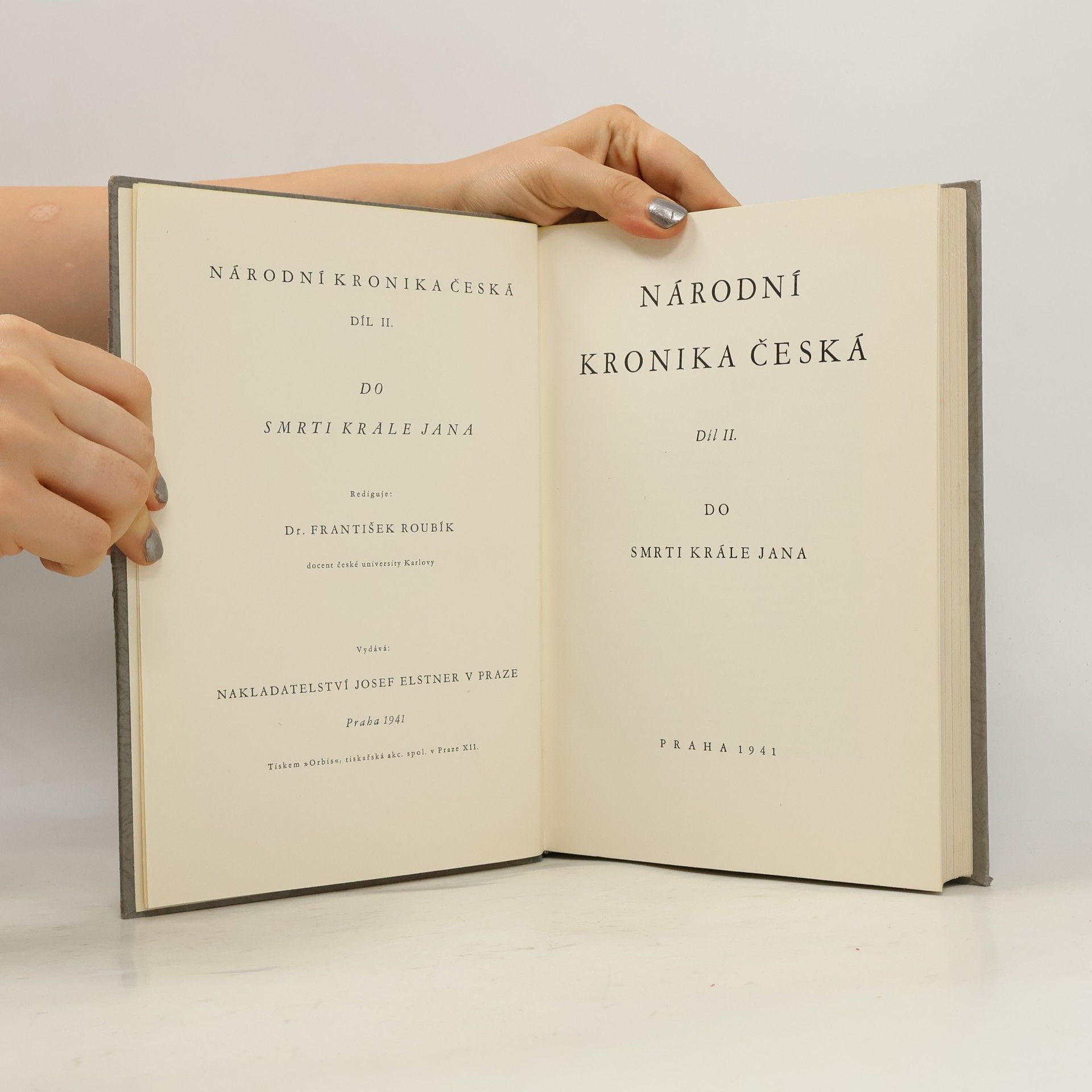 František Roubík Národní kronika česká II.