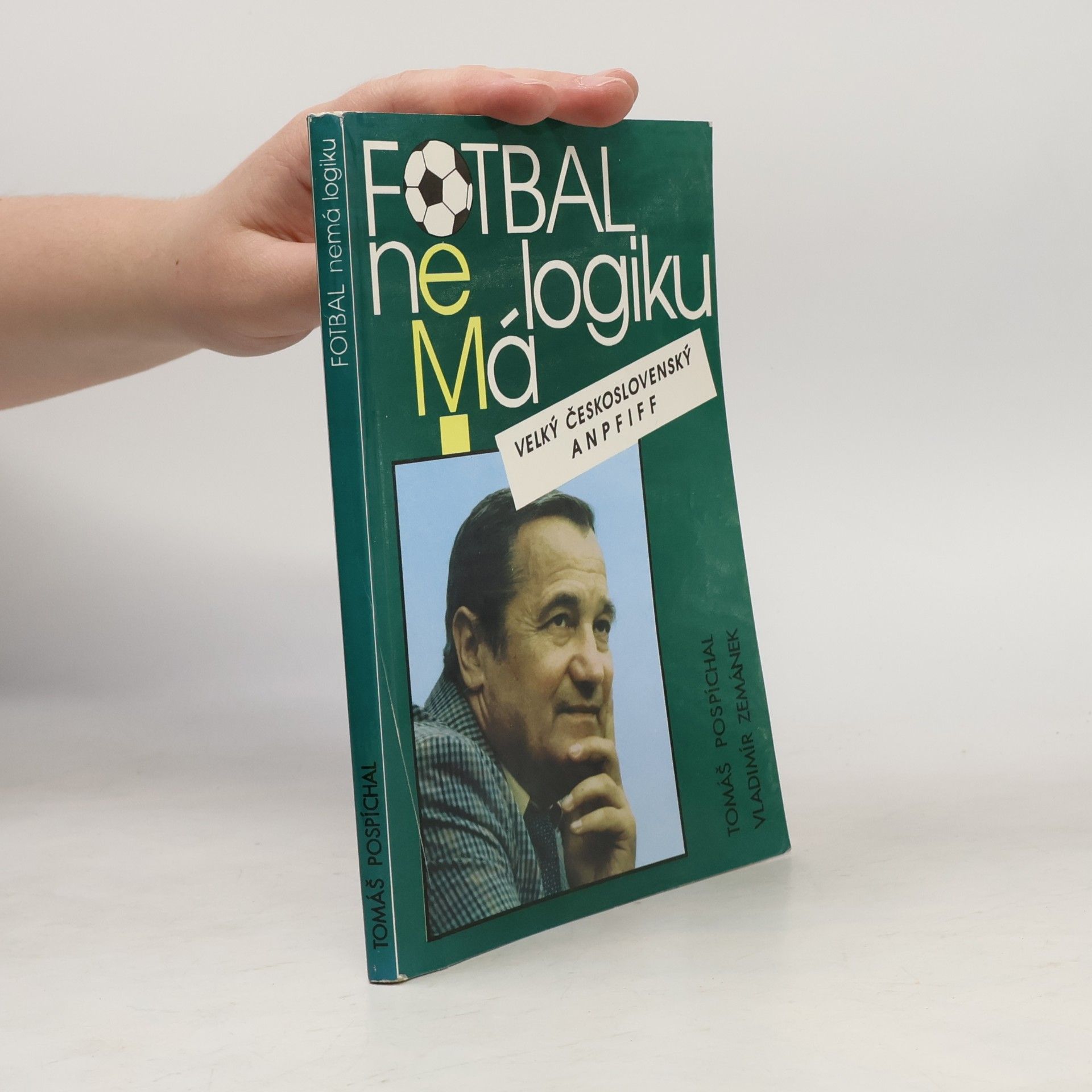Tomáš Pospíchal Fotbal nemá logiku