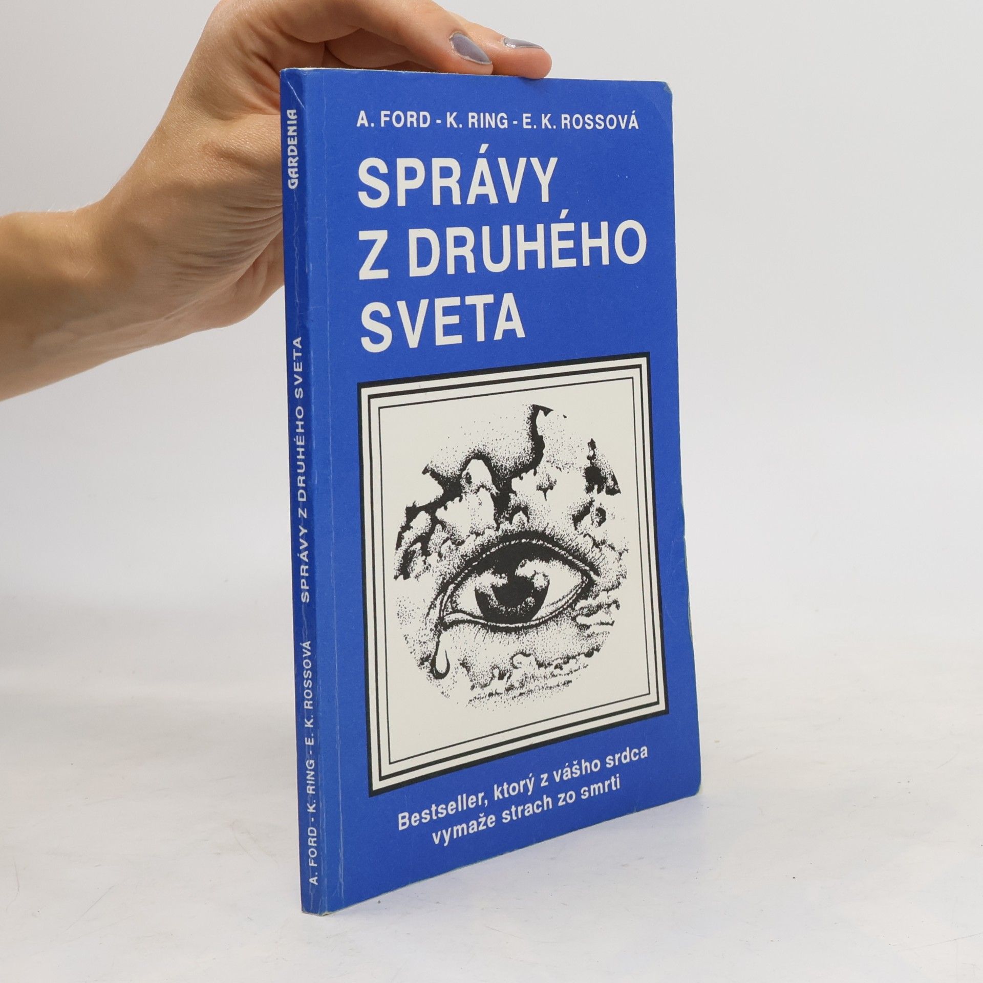 Arthur A. Ford Správy z druhého sveta