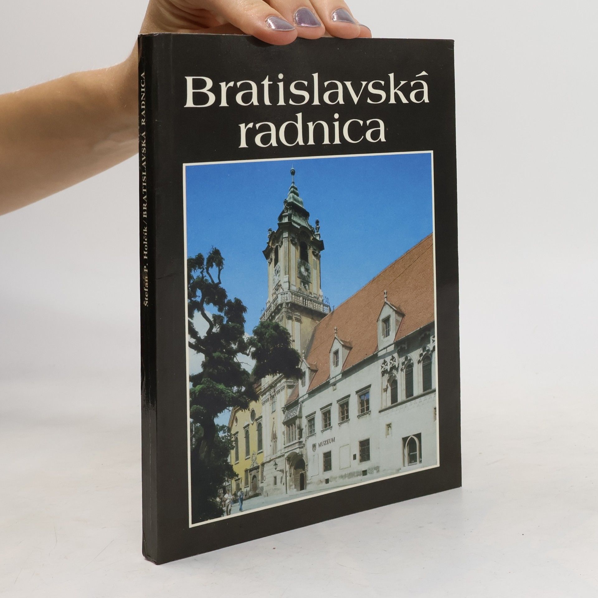 Holčík Bratislavská radnica