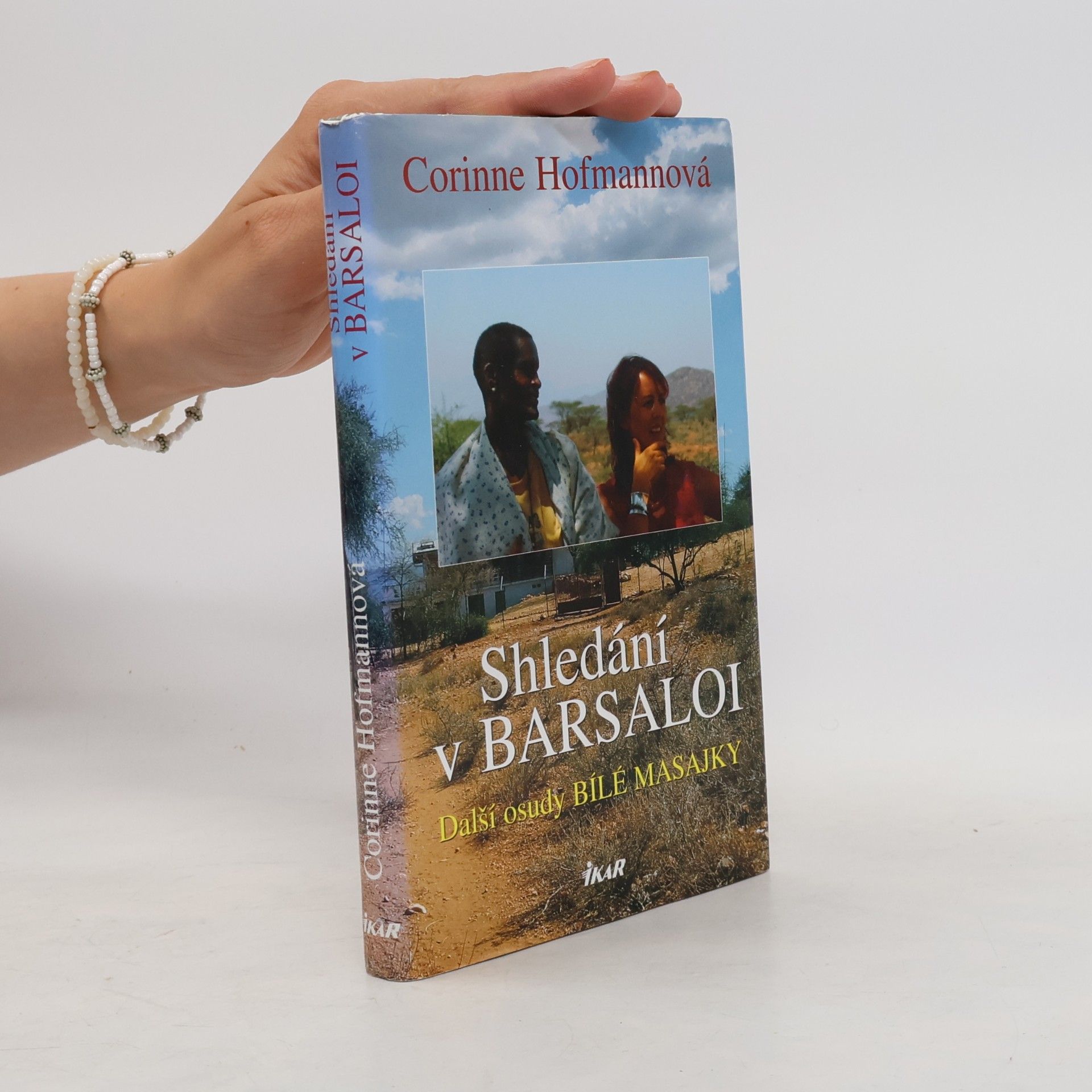 Corinne Hofmann Shledání v Barsaloi