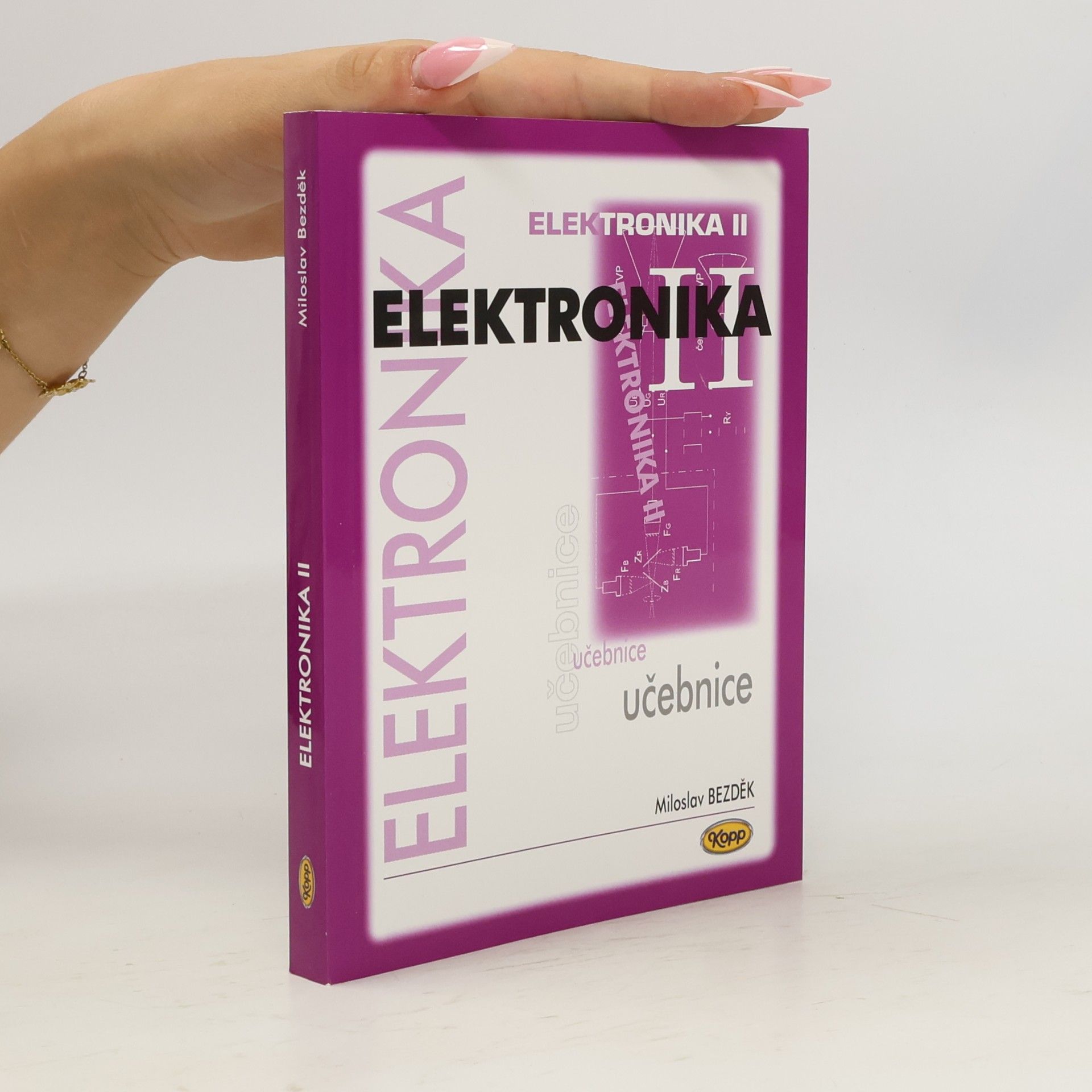Miloslav Bezděk Elektronika II