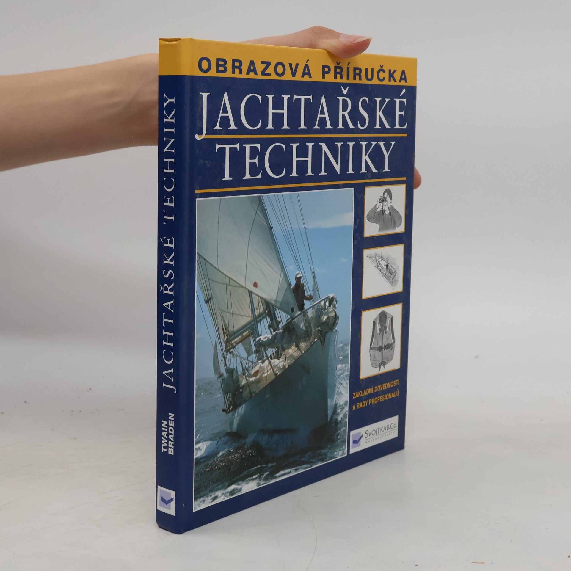 Twain Braden Jachtařské techniky: základní dovednosti a rady profesionálů