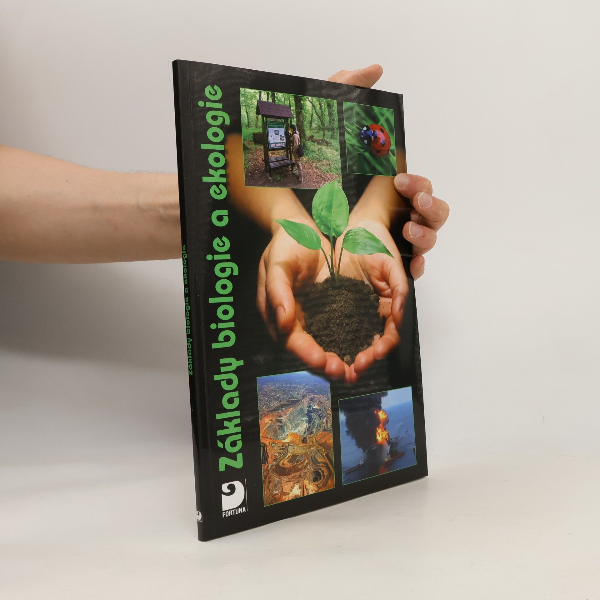 Kvasničková Danuše Základy biologie a ekologie pro základní a střední školy