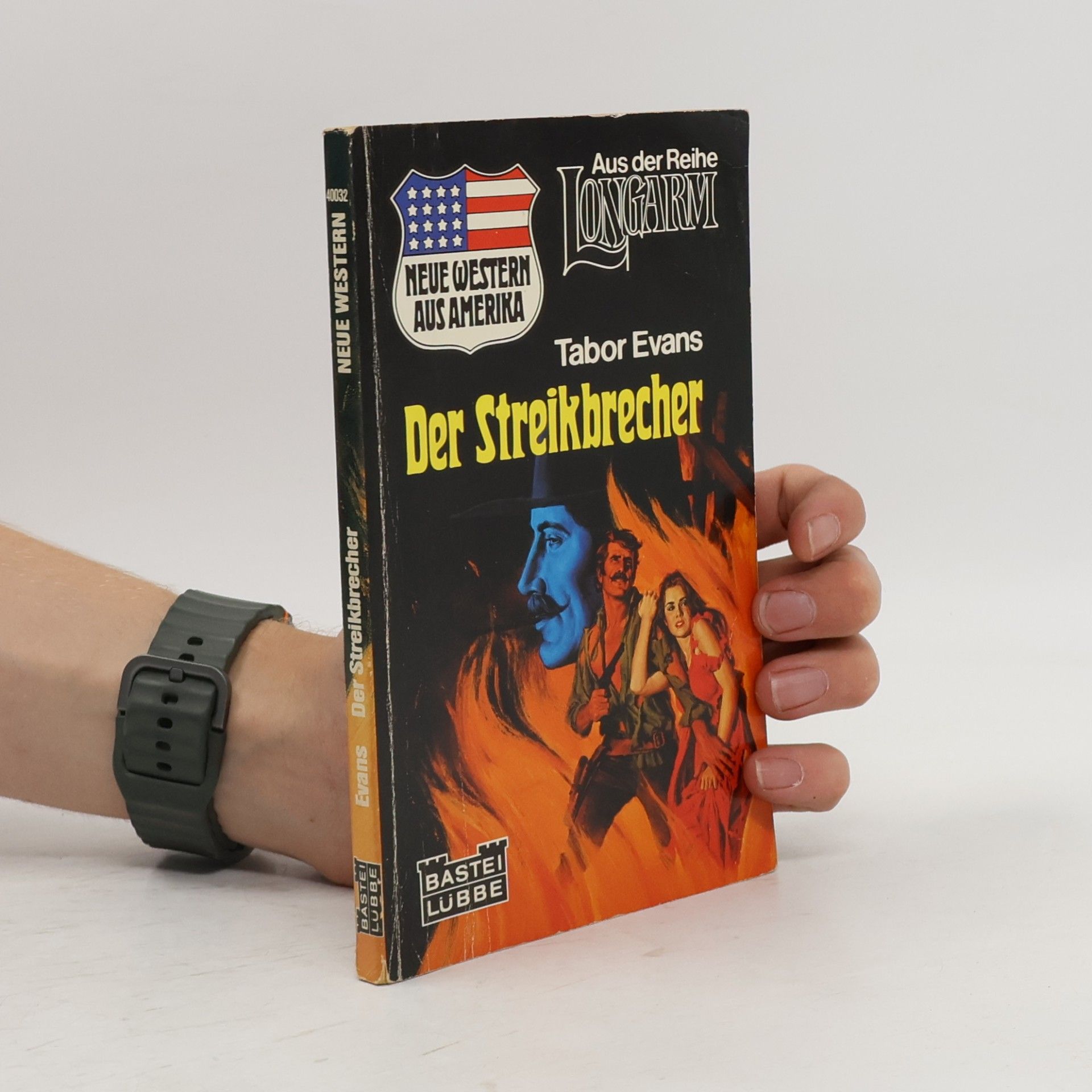 Tabor Evans Longarm: Der Streikbrecher