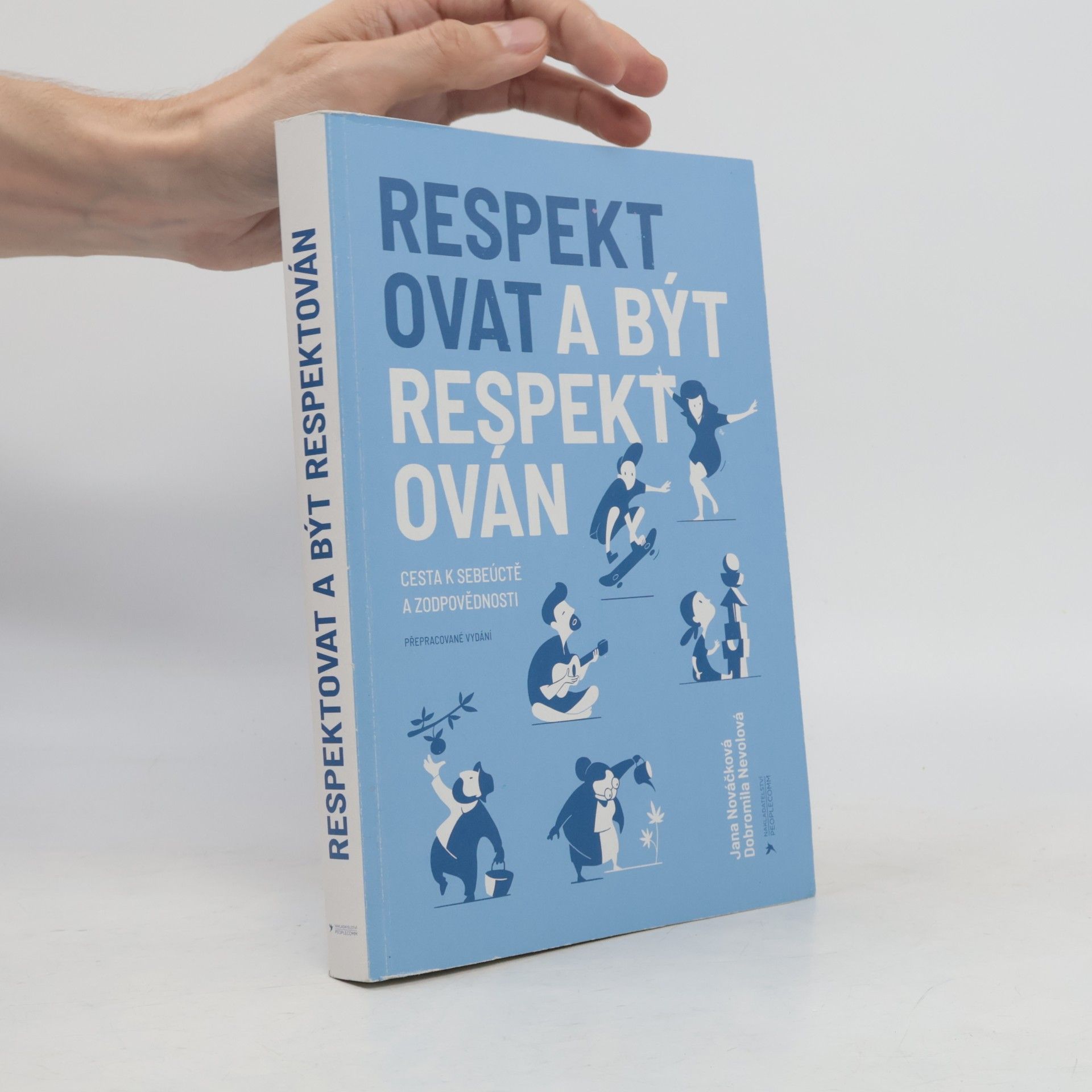 Pavel Kopřiva Respektovat a být respektován