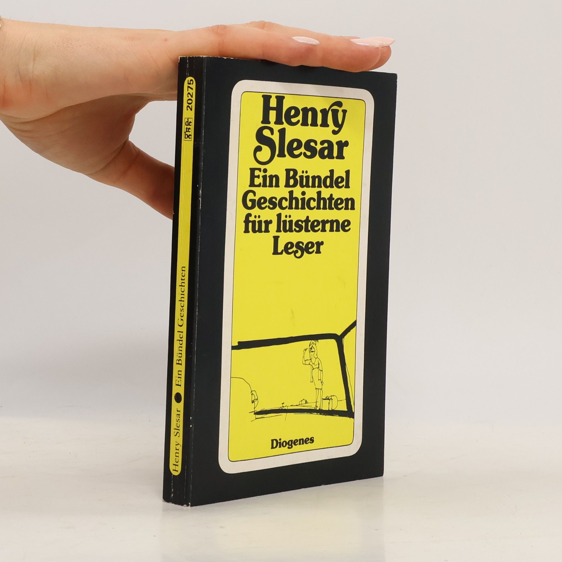Henry Slesar Ein Bündel Geschichten für lüsterne Leser