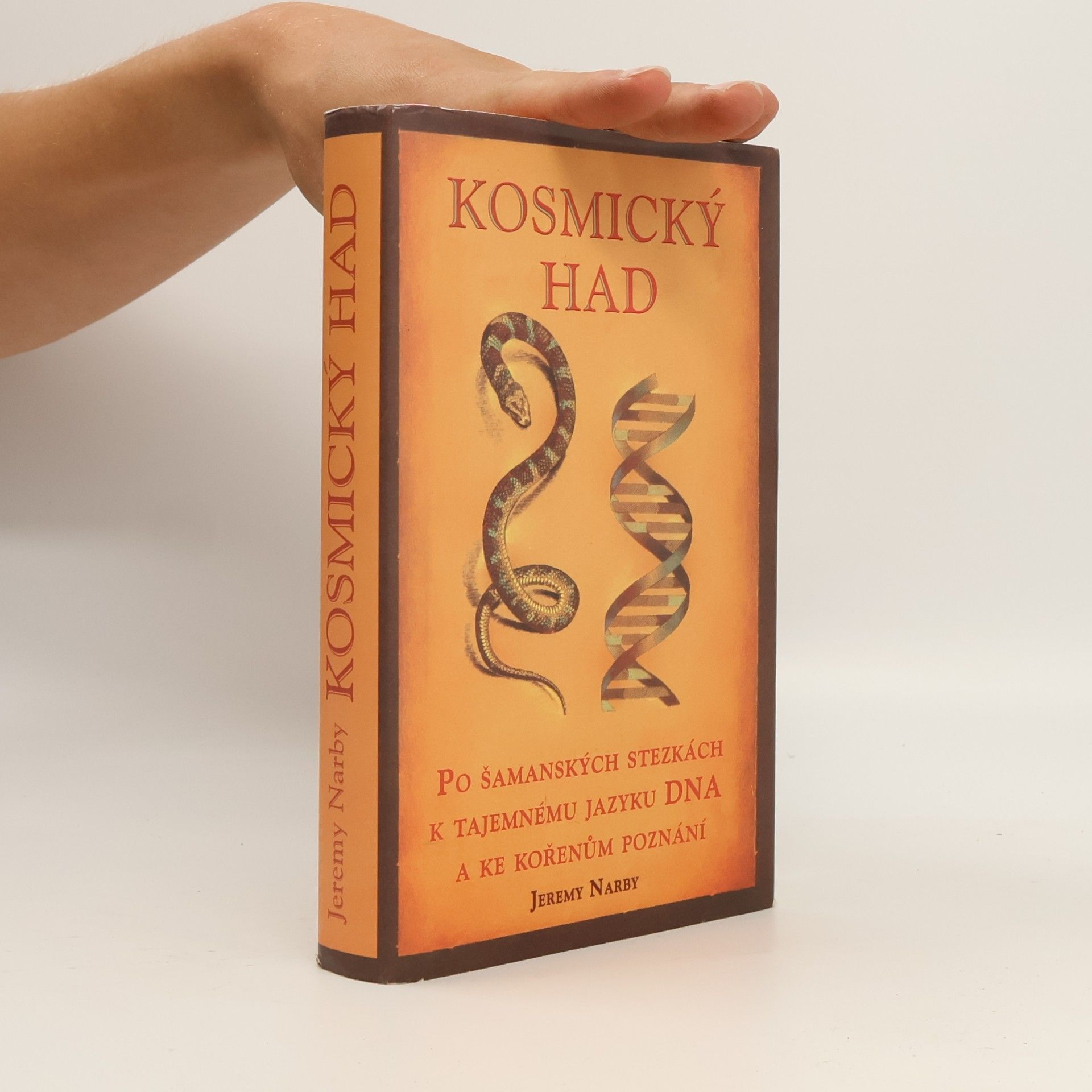 Jeremy Narby Kosmický had