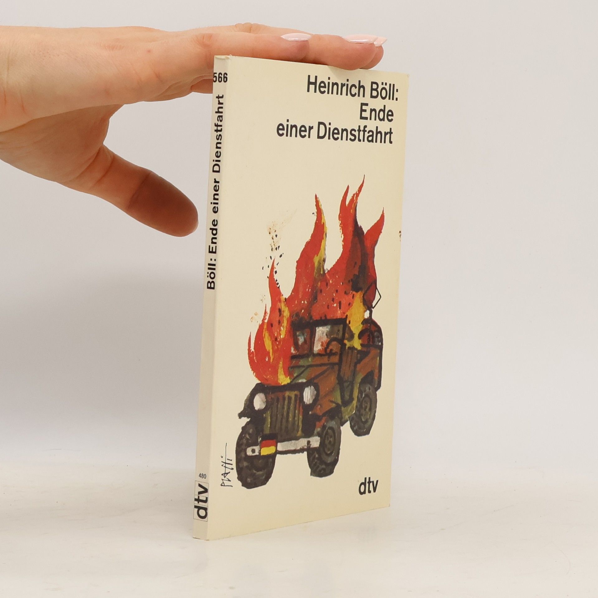 Heinrich Böll Ende einer Dienstfahrt. Erzählung