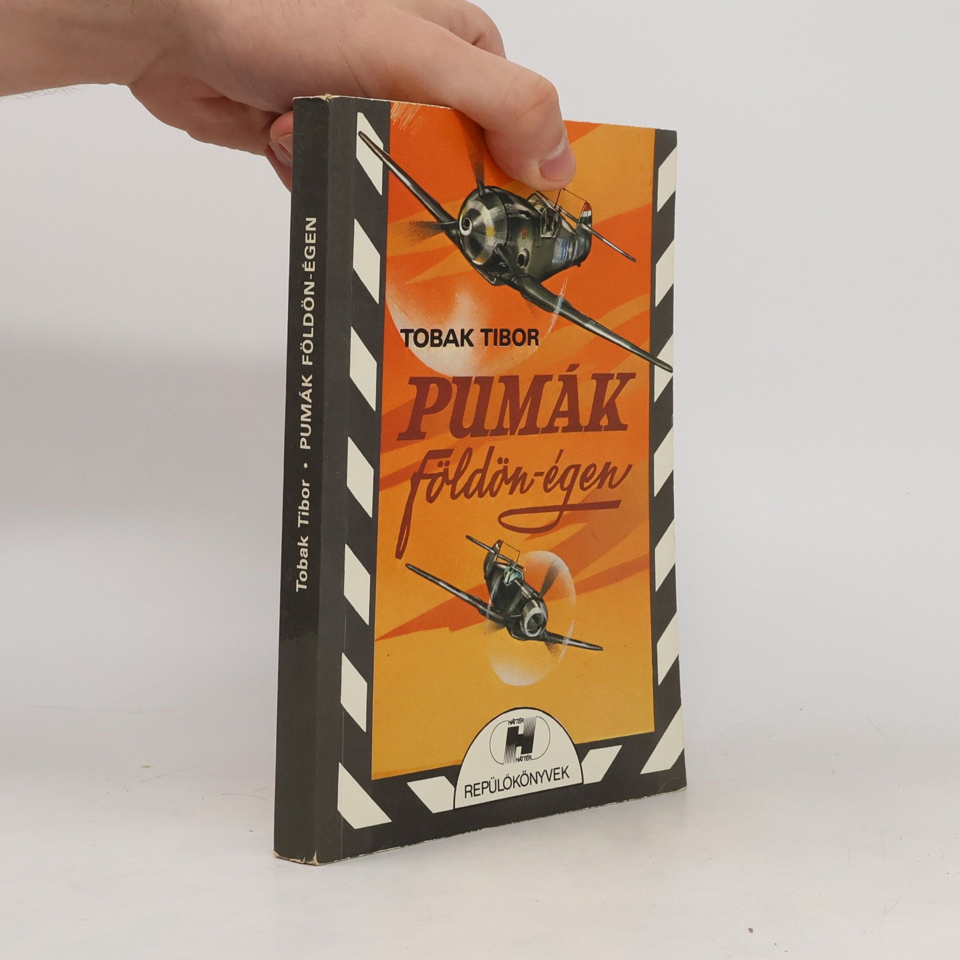 Tibor Tobak Pumák földön égen