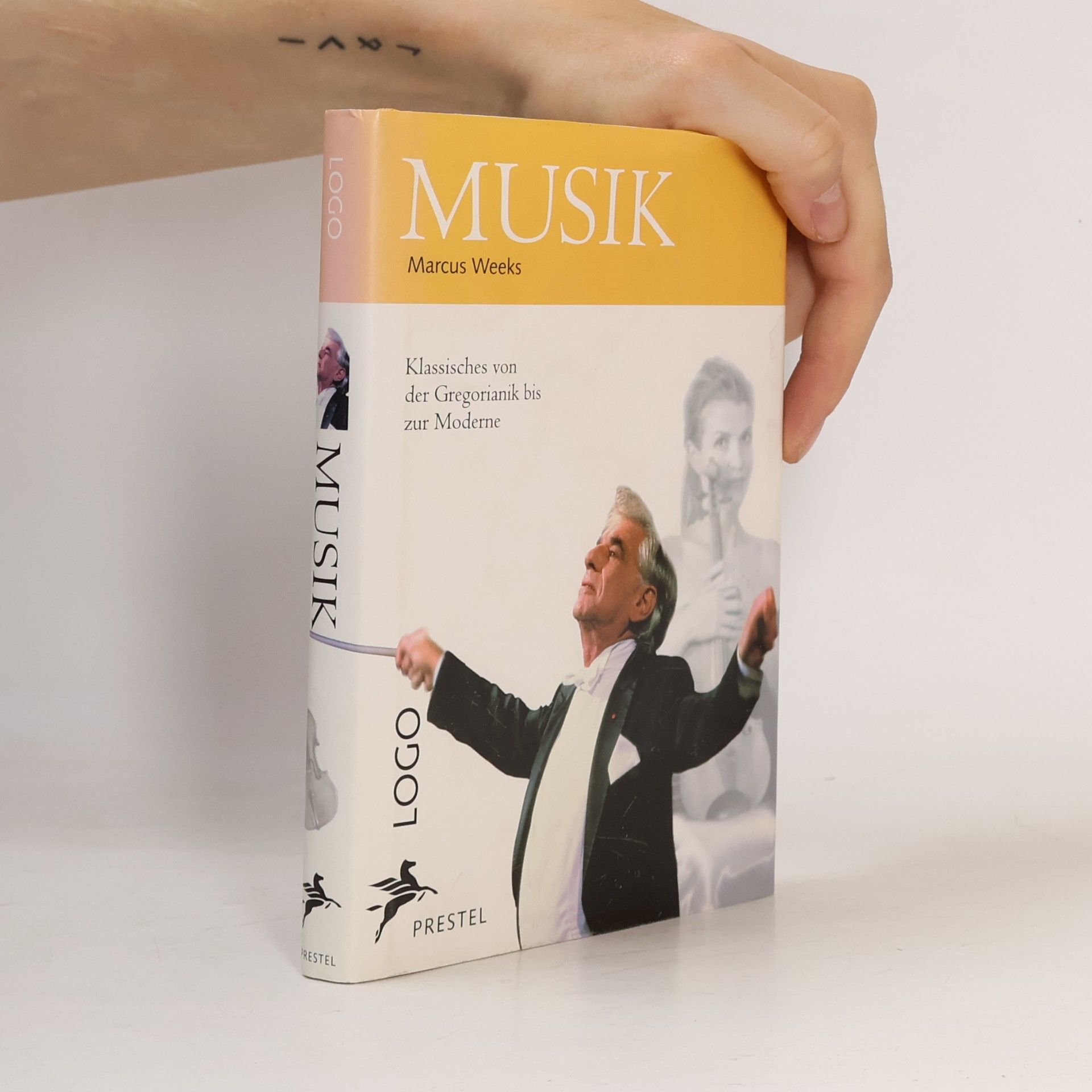 Marcus Weeks Musik. Klassisches von der Gregorianik bis zur Moderne.