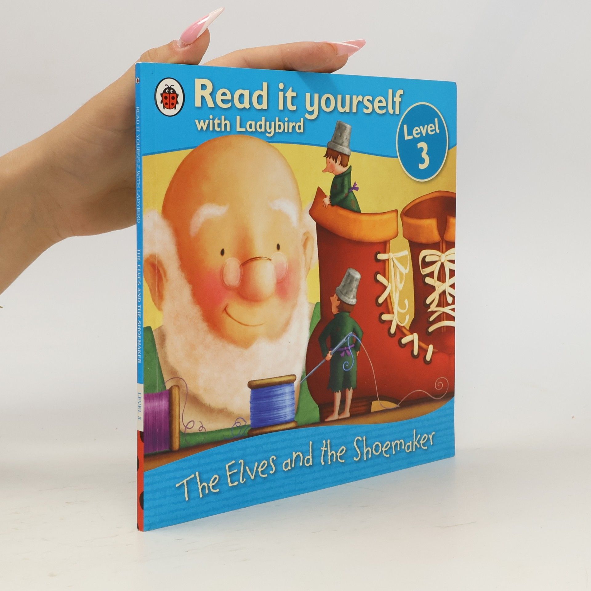 LADYBIRD BOOKS Read It Yourself Level 3 The Elves And The Shoemaker
