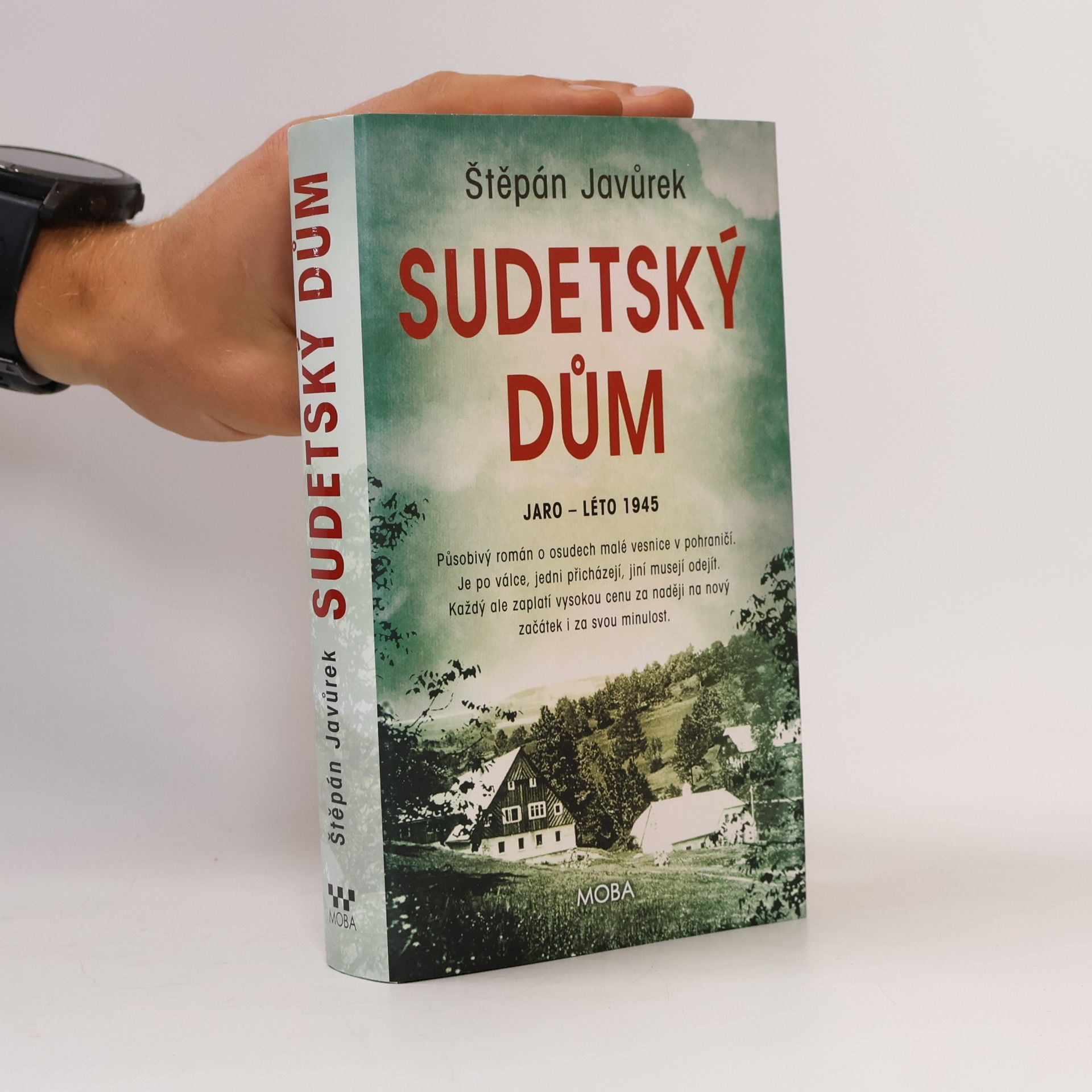 Štěpán Javůrek Sudetský dům : jaro - léto 1945