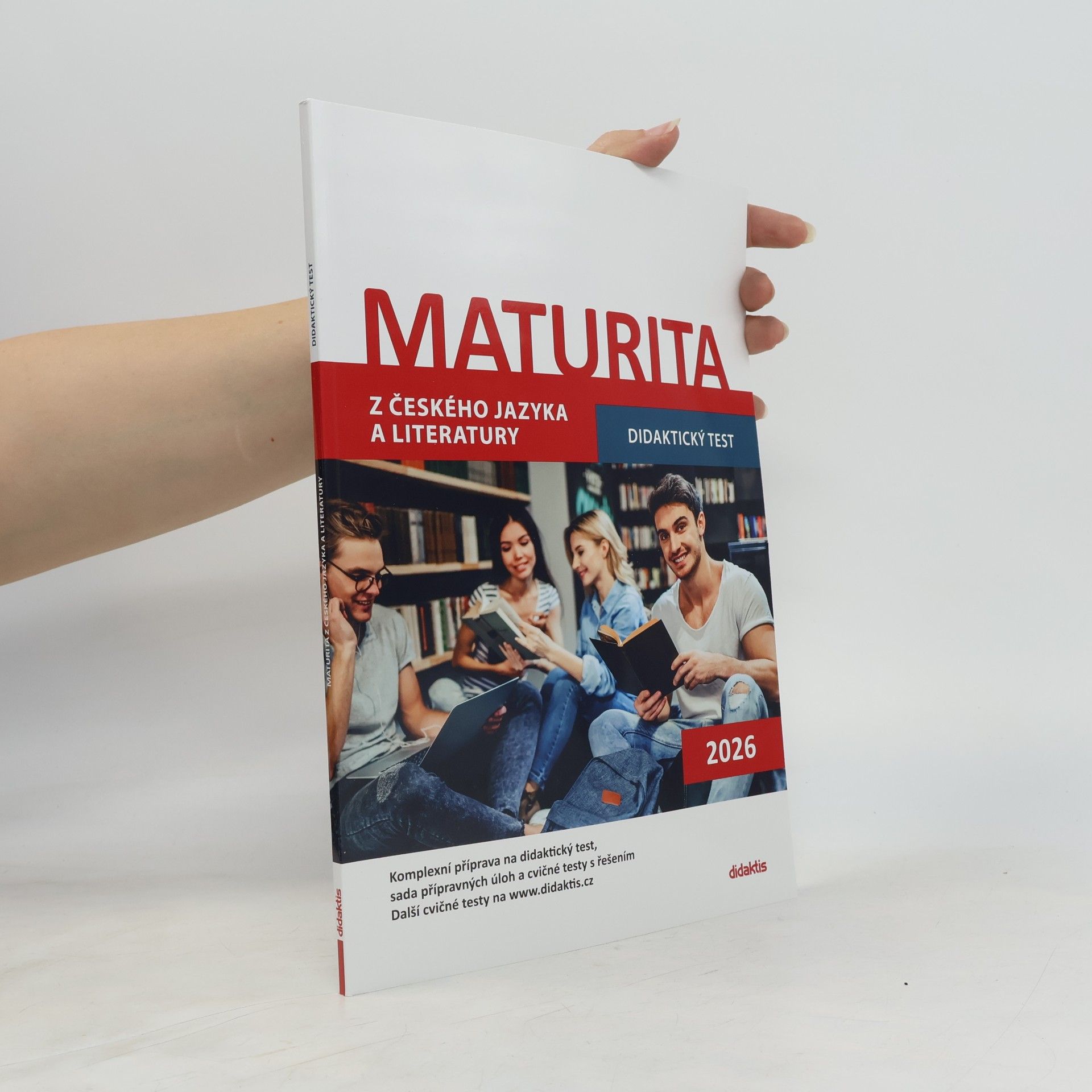 Various authors Maturita z českého jazyka a literatury. Didaktický test 2026