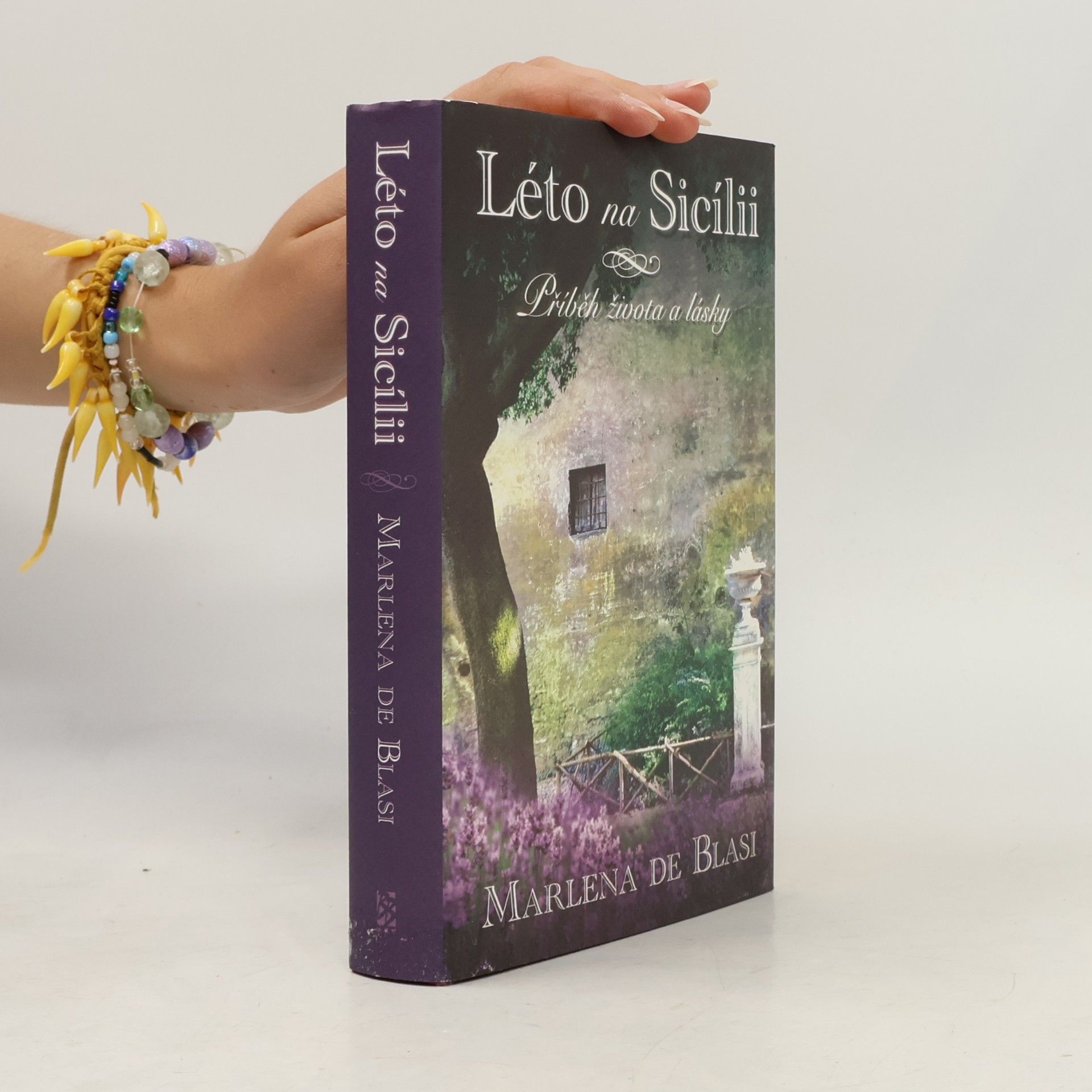 Marlena de Blasi Léto na Sicílii. Příběh života a lásky