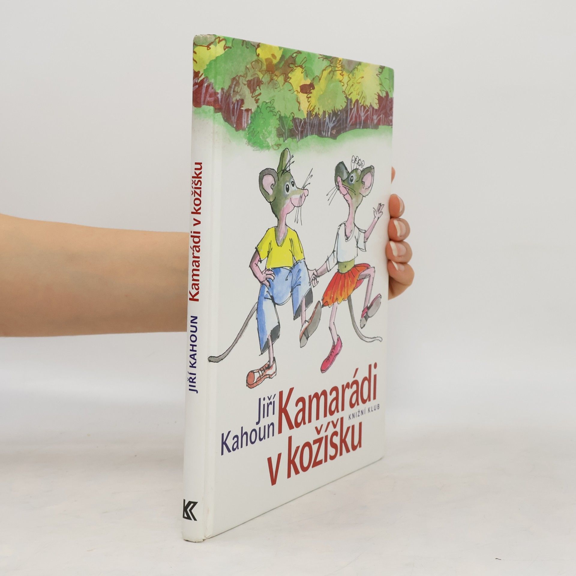 Jiří Kahoun Kamarádi v kožíšku