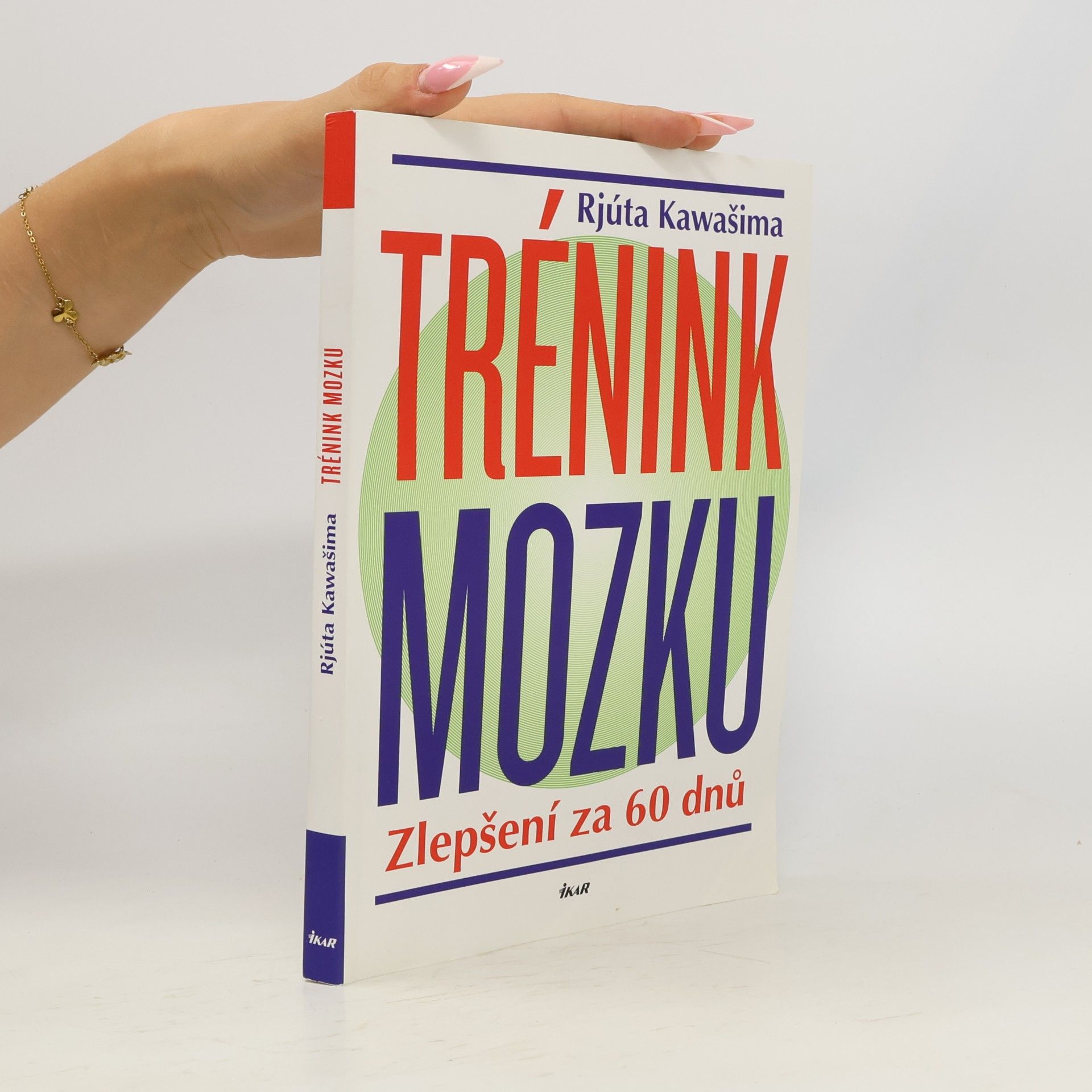 Ryūta Kawashima Trénink mozku - Zlepšení za 60 dnů