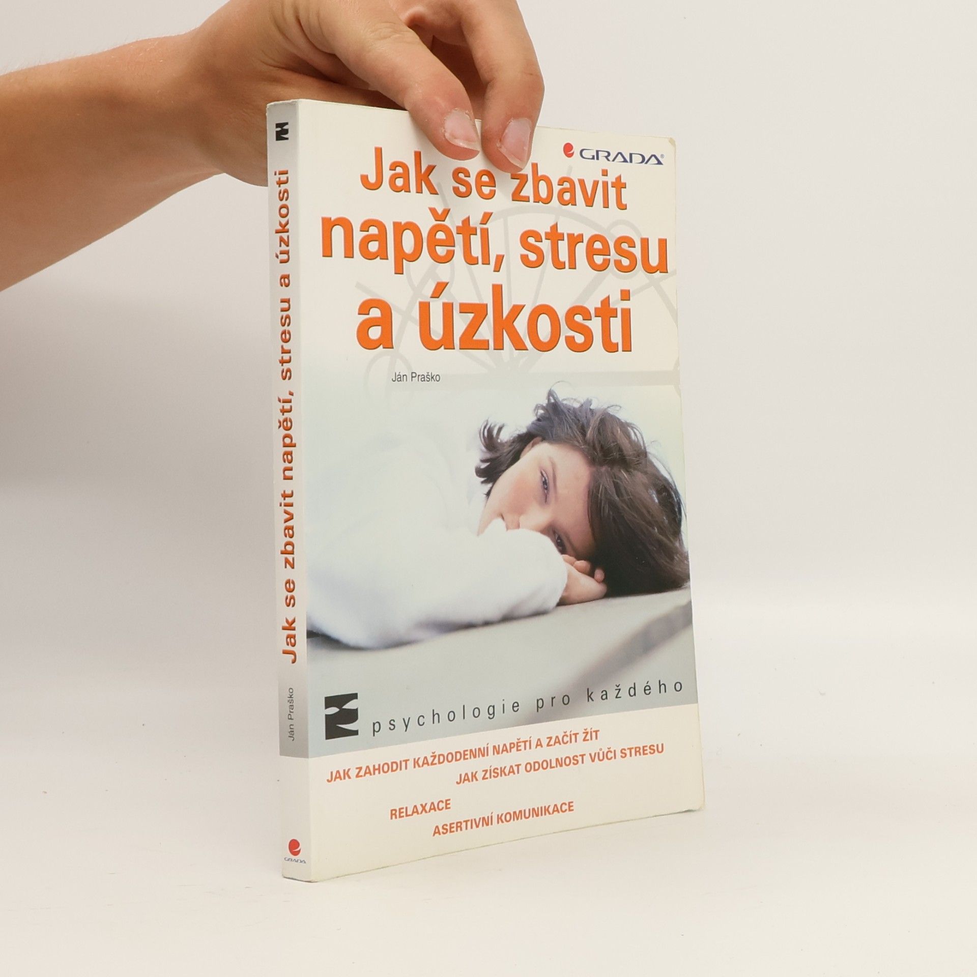 Ján Praško Pavlov Jak se zbavit napětí, stresu a úzkosti