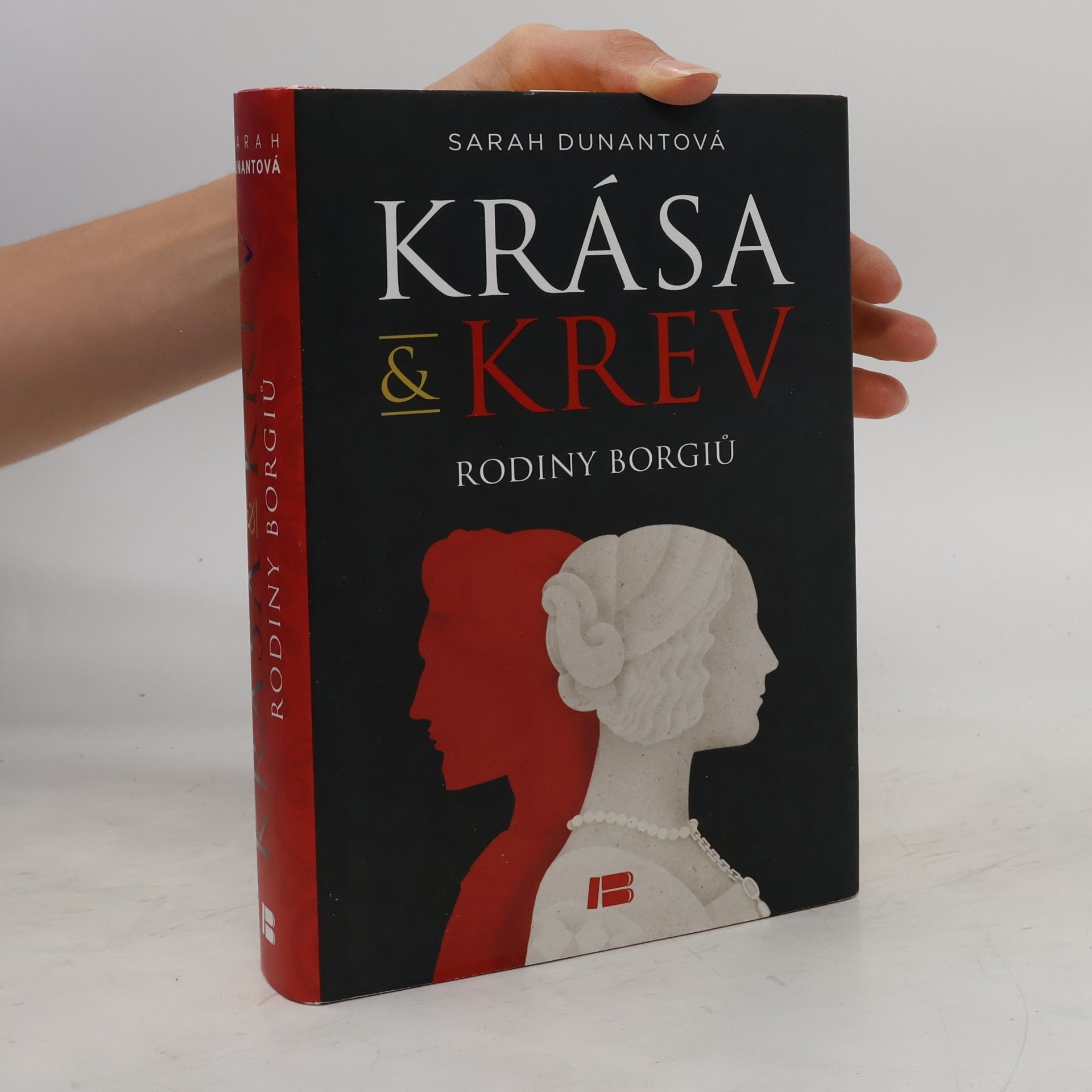 Sarah Dunant Krása & krev rodiny Borgiů