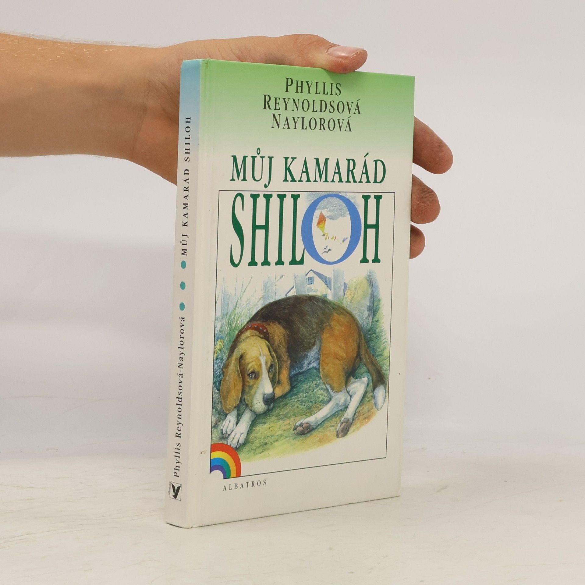 Phyllis Reynolds Naylor Můj kamarád Shiloh