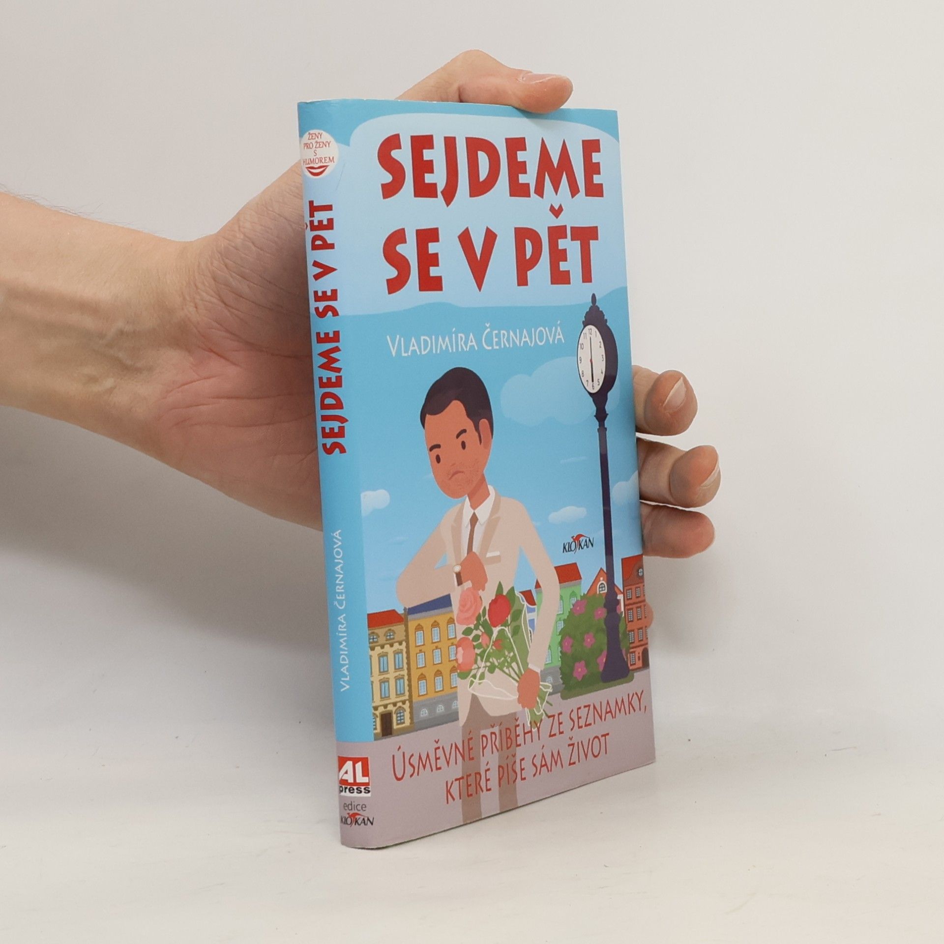 Vladimíra Černajová Sejdeme se v pět