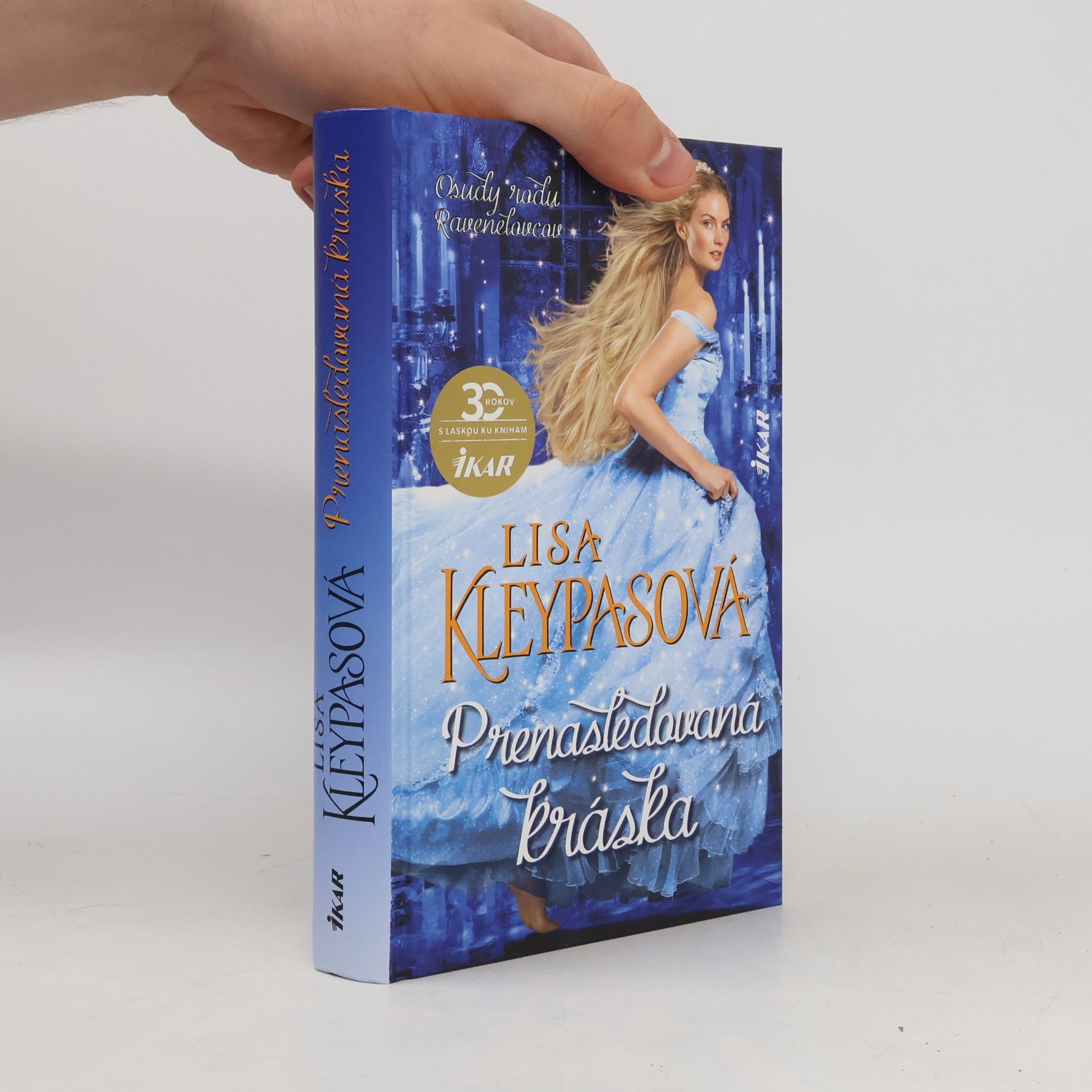 Lisa Kleypas Prenasledovaná kráska