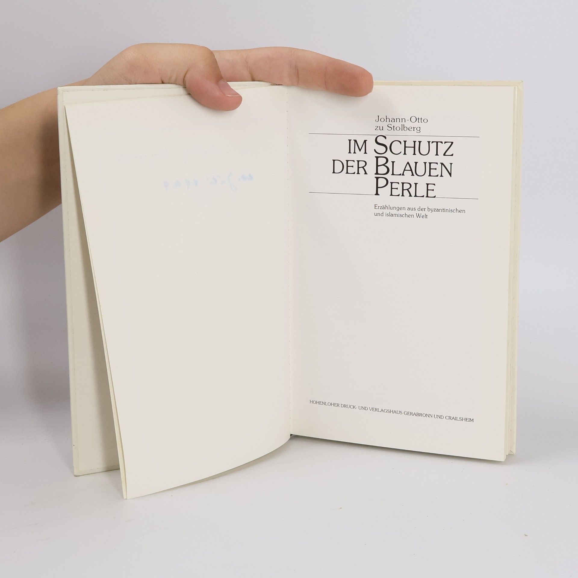 Johann Otto zu Stolberg Im Schutz der Blauen Perle