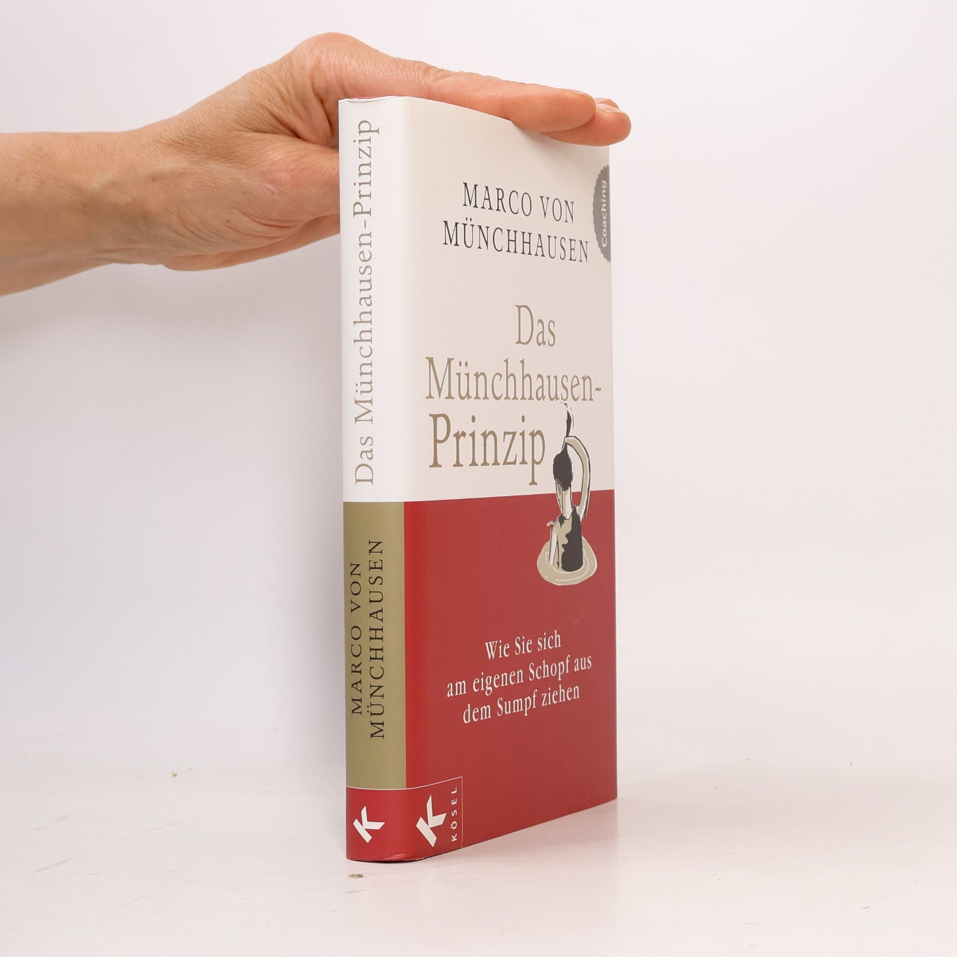 Marco von Münchhausen Das Münchhausen-Prinzip
