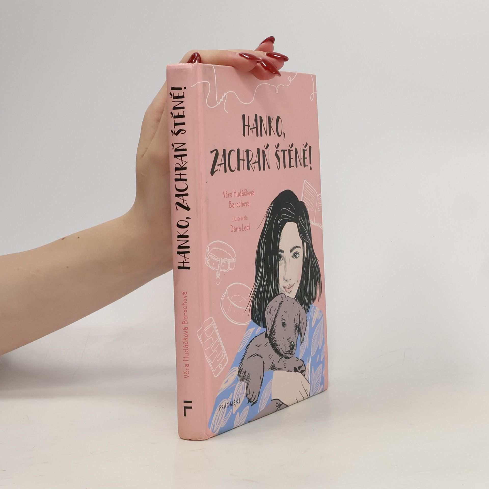 Věra Hudáčková Barochová Hanko, zachraň štěně!
