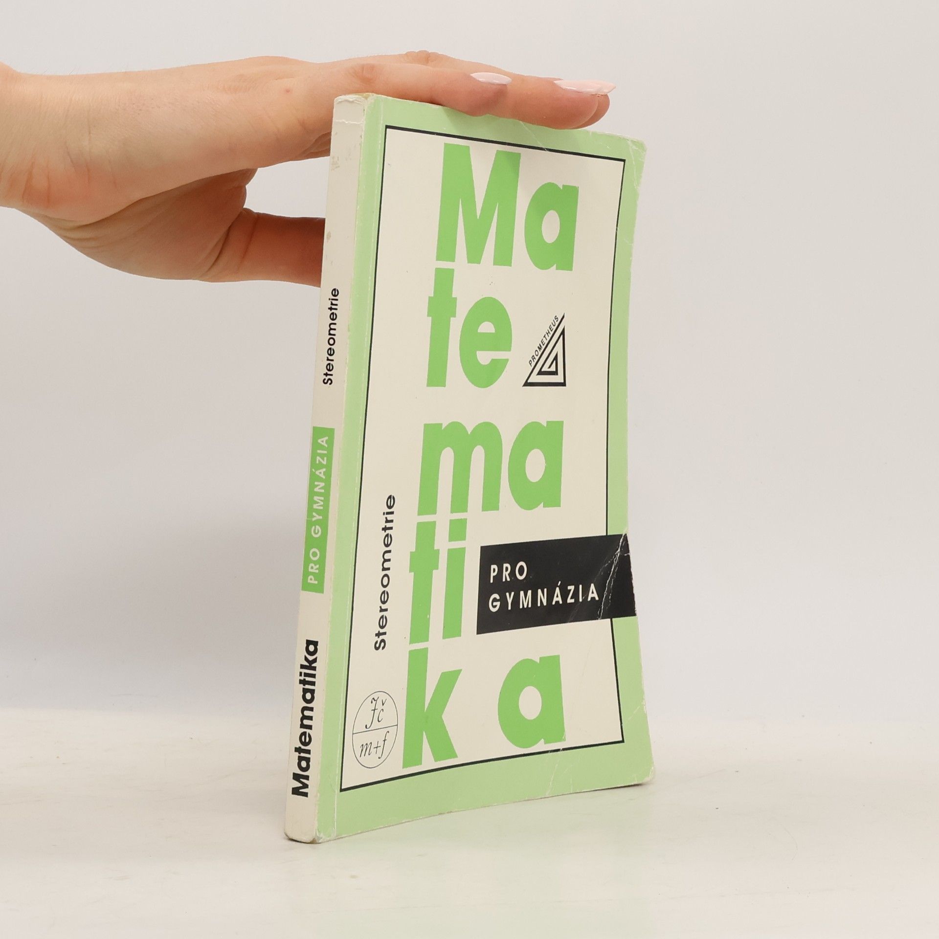 Eva Pomykalová Matematika pro gymnázia - Stereometrie