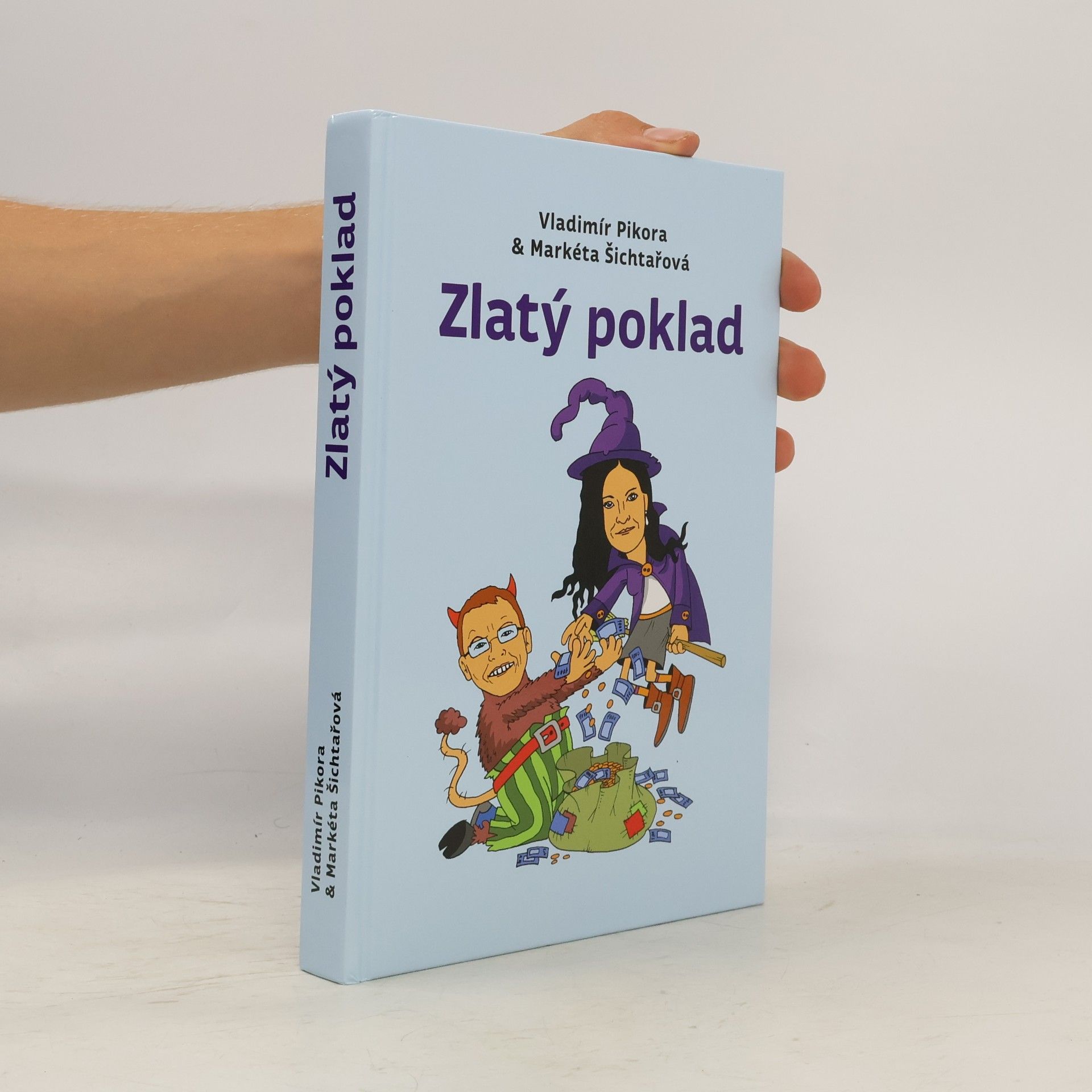 Vladimír Pikora Zlatý poklad